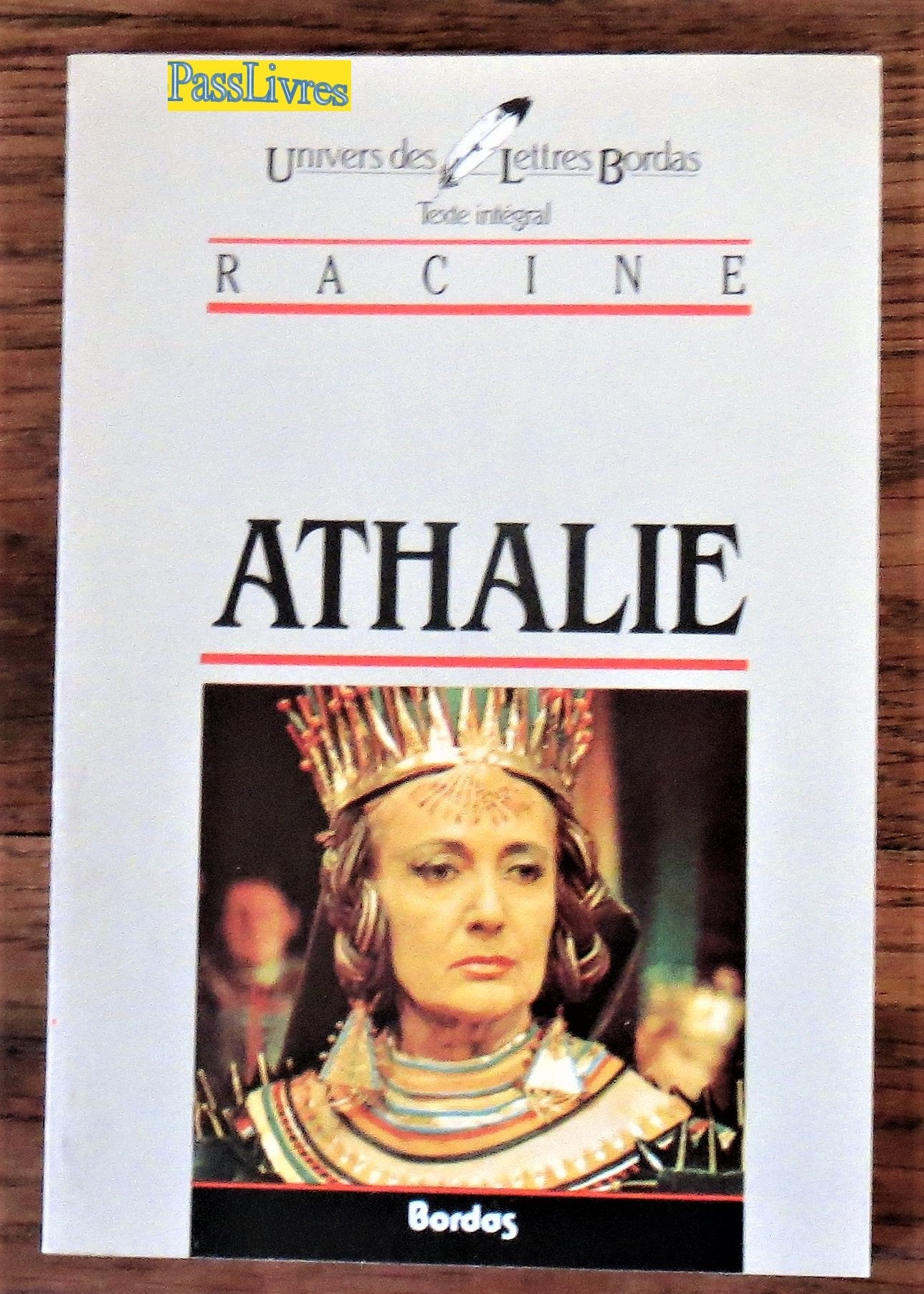 RACINE/ULB ATHALIE (Ancienne Edition) 9782040160715