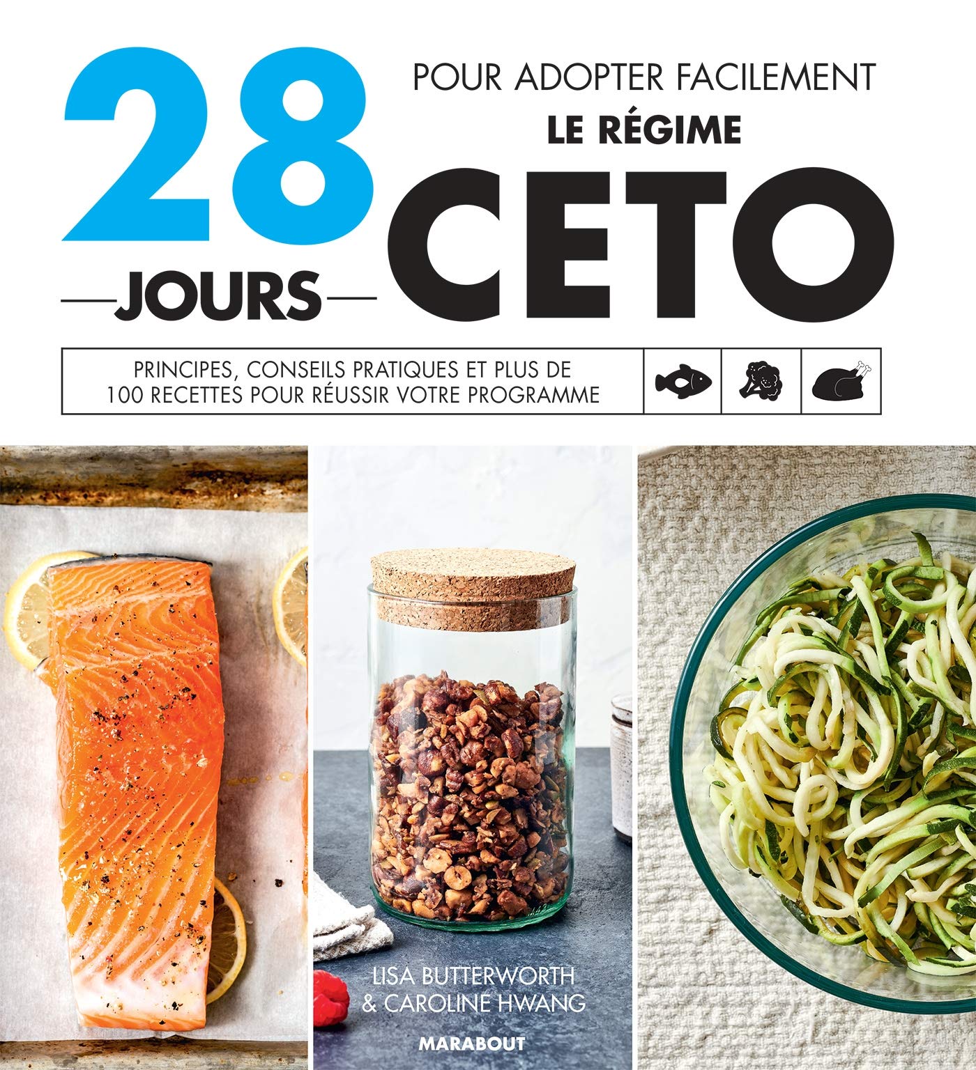 28 jours pour découvrir le régime Céto 9782501145121
