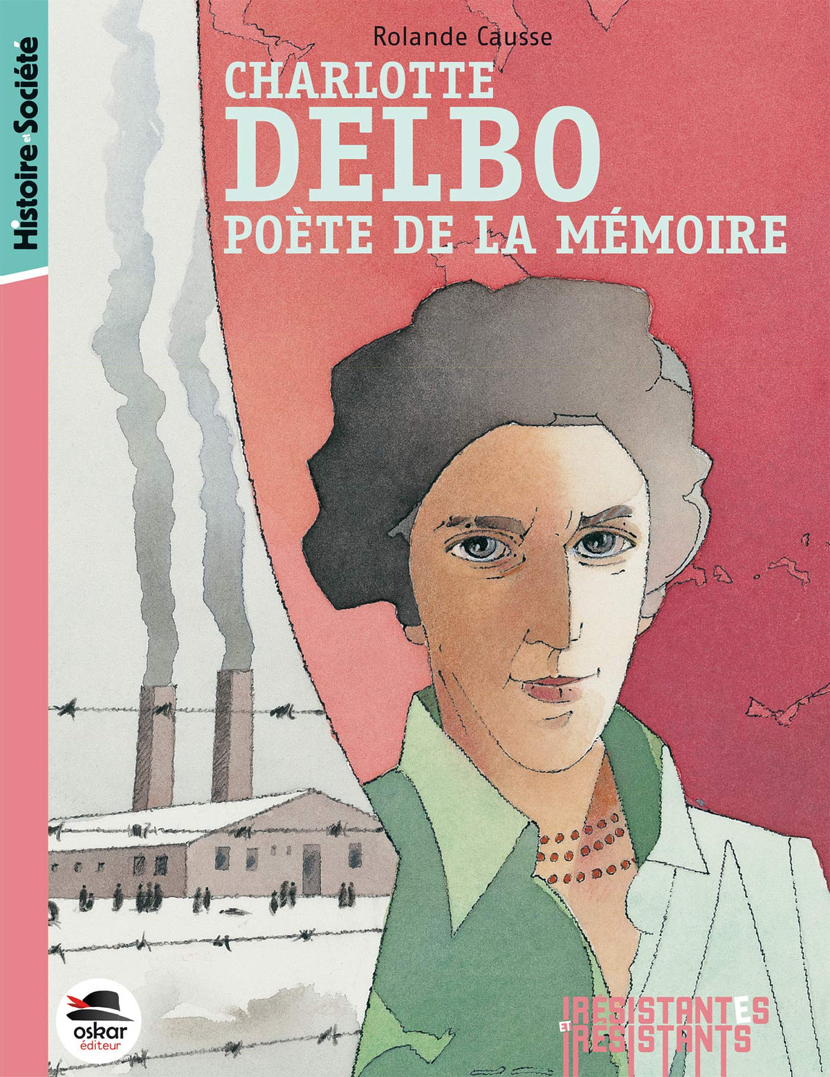 CHARLOTTE DELBO: POÈTE DE LA MÉMOIRE 9791021403413