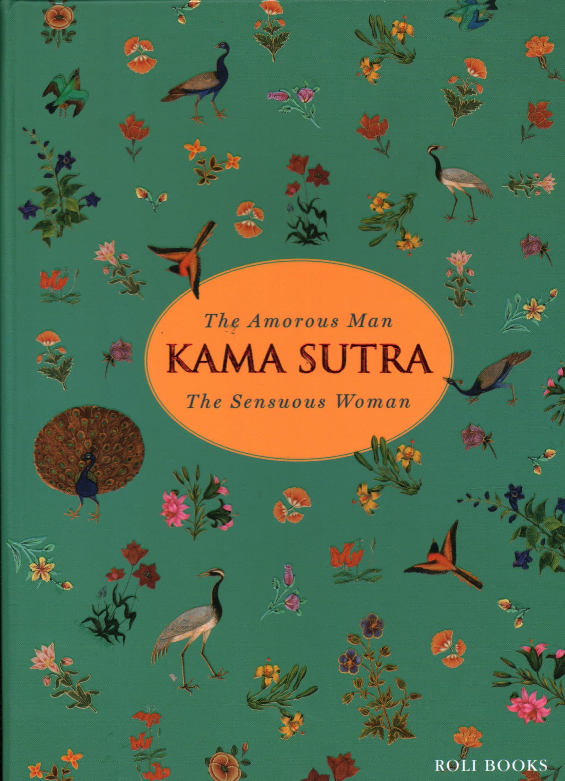 Kama Sutra: The Amorous Man the Sensuous Woman 9788174370105