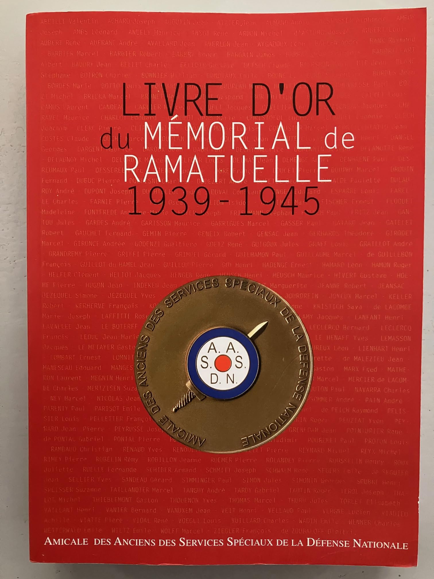 livre d'or du mémorial de ramatuelle 1939 - 1945 9782131000371