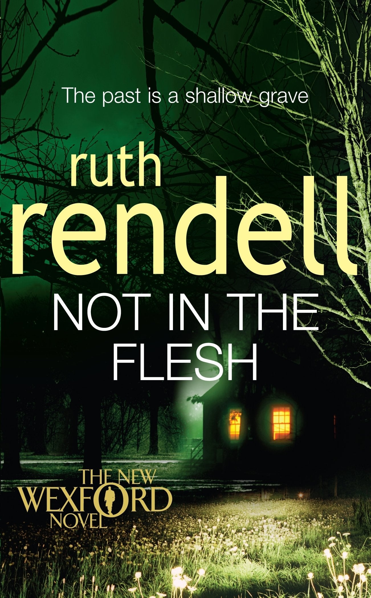 Not in the Flesh: (A Wexford Case) 9780099517221