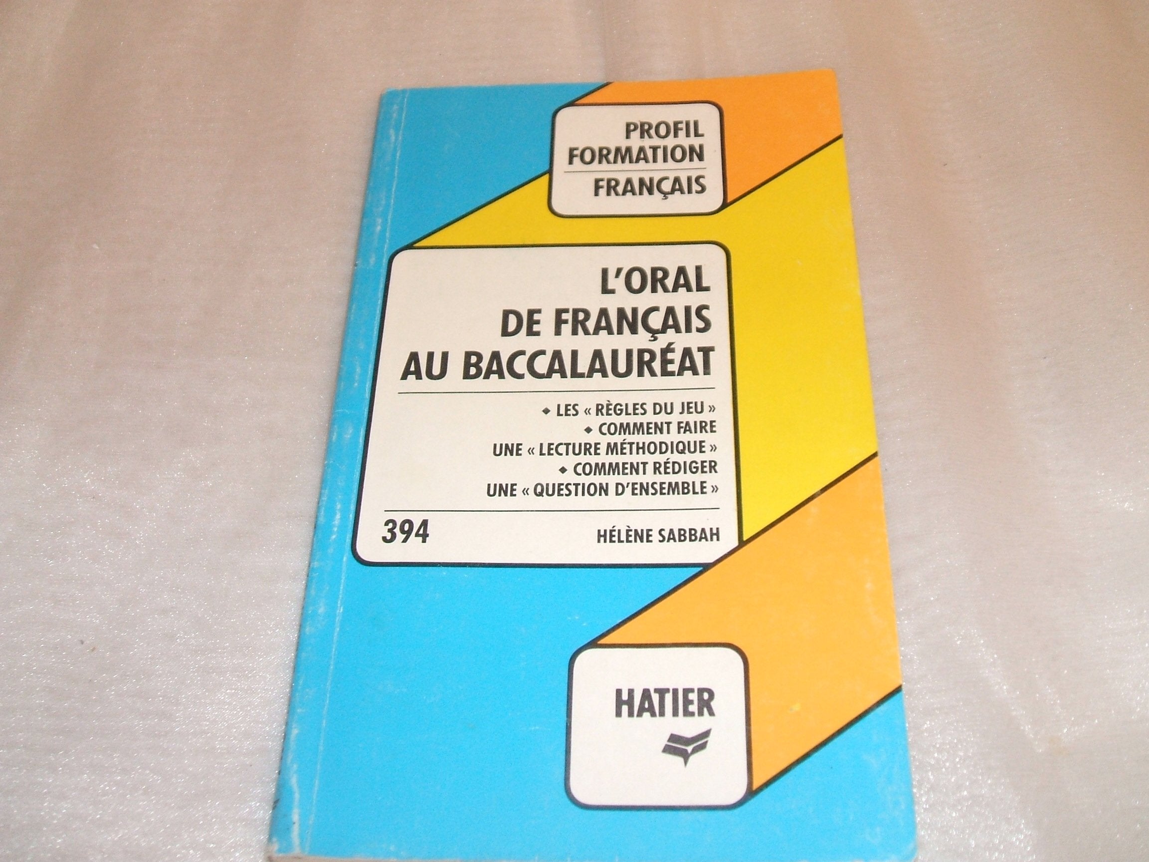 L' Oral de français au baccalauréat 9782218018978