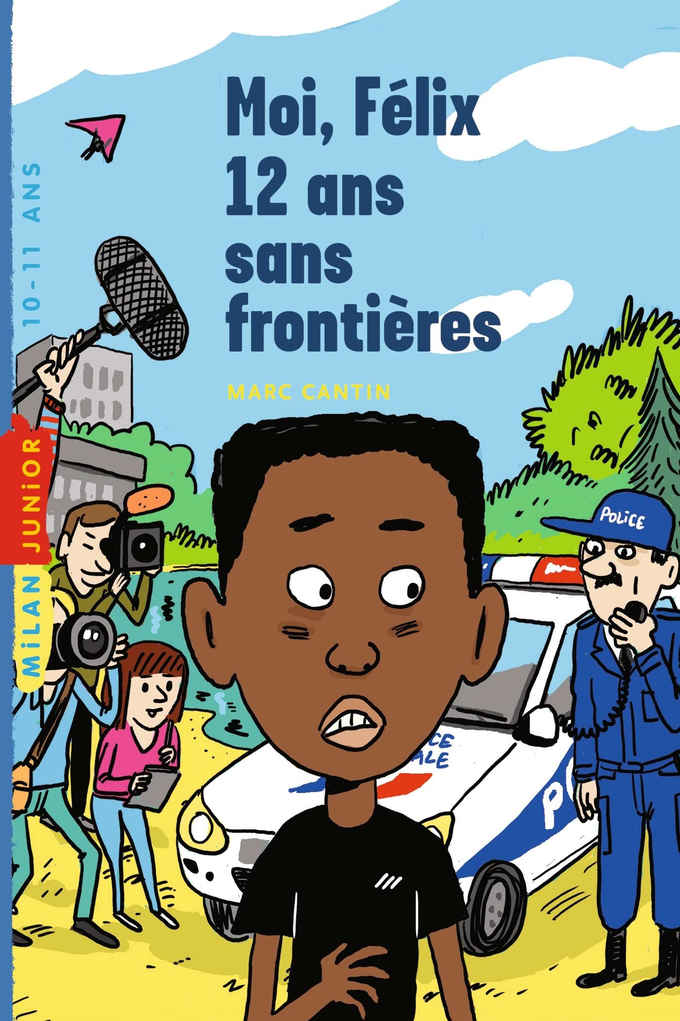 Moi, Félix, Tome 03: Moi, Félix, 12 ans, sans frontière 9782745988065