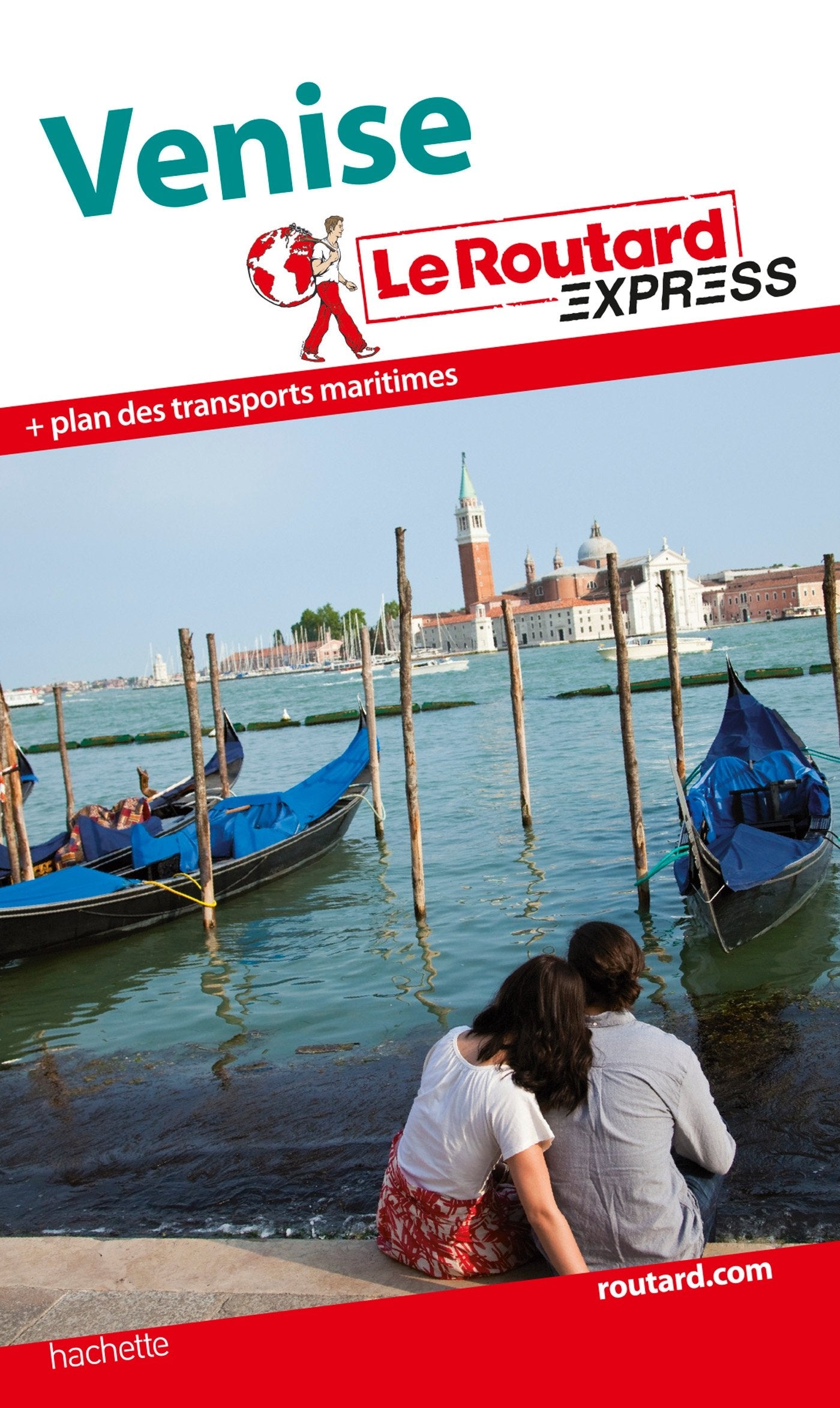 Le Routard Express Venise 9782012457218