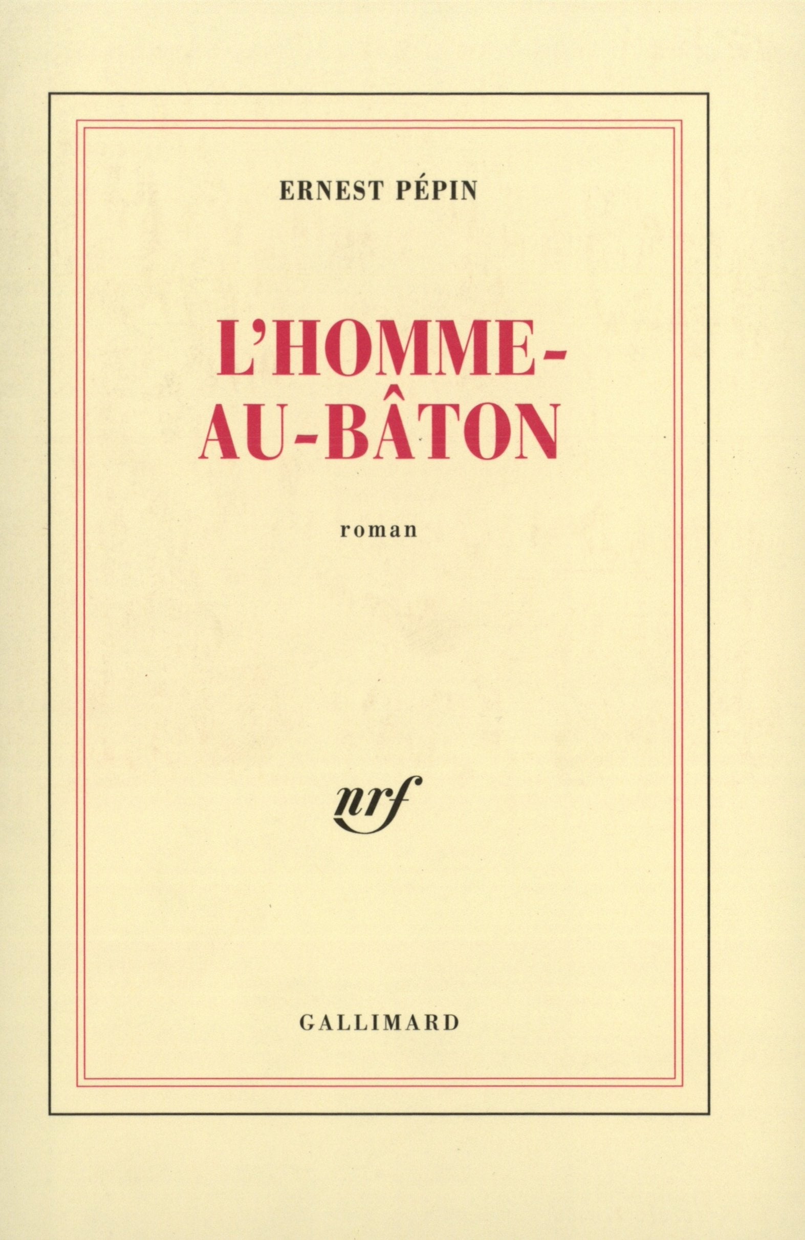 L'Homme-au-Bâton 9782070726486