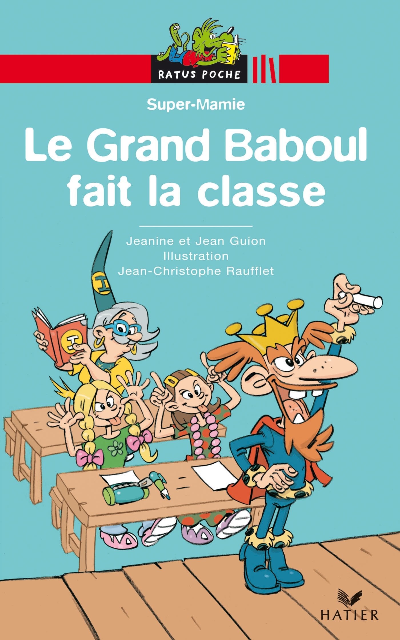 Le Grand Baboul fait la classe 9782218929489