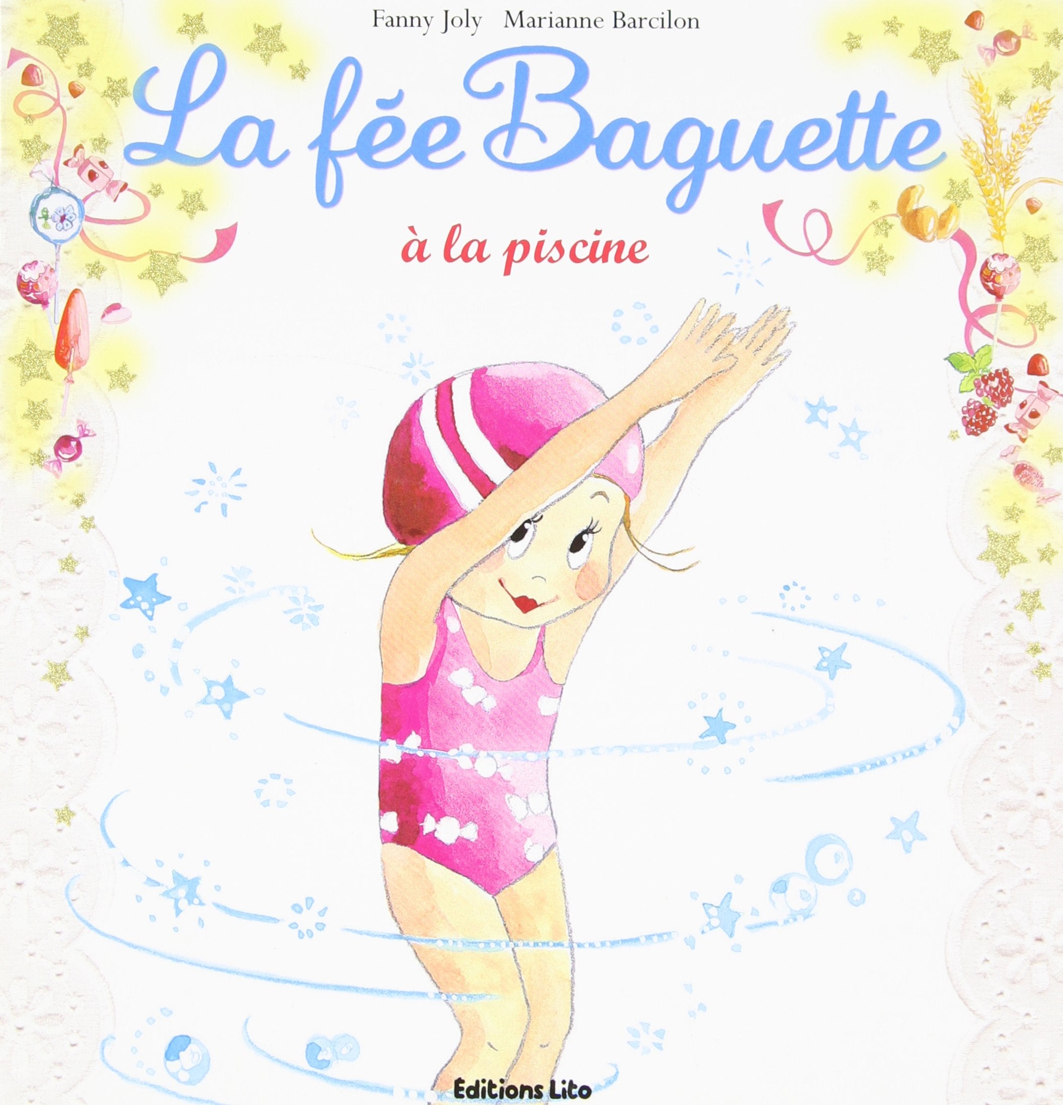 La Fée Baguette a la Piscine 9782244427188
