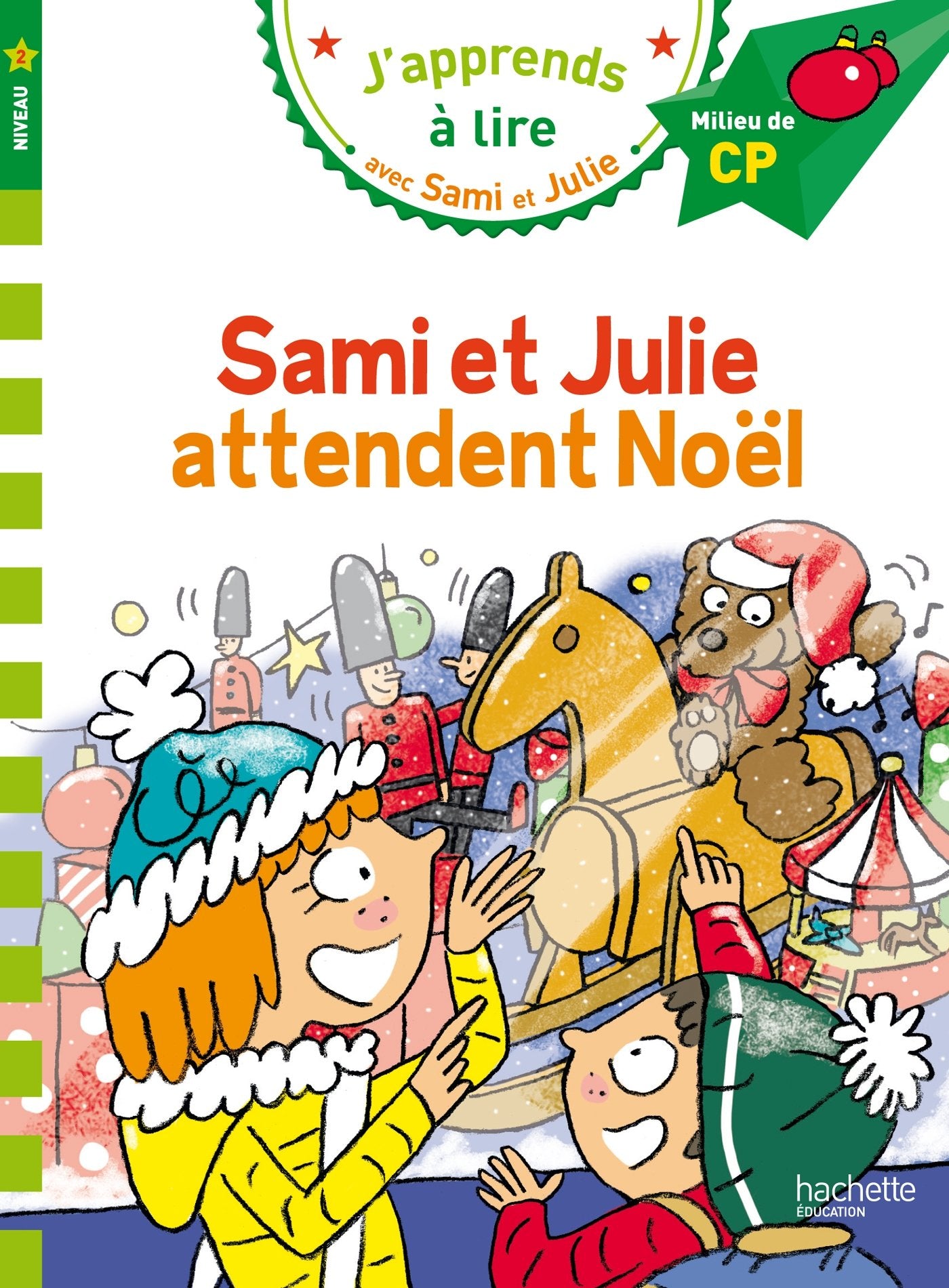 Sami et Julie CP Niveau 2 Sami et Julie attendent Noël 9782012903951