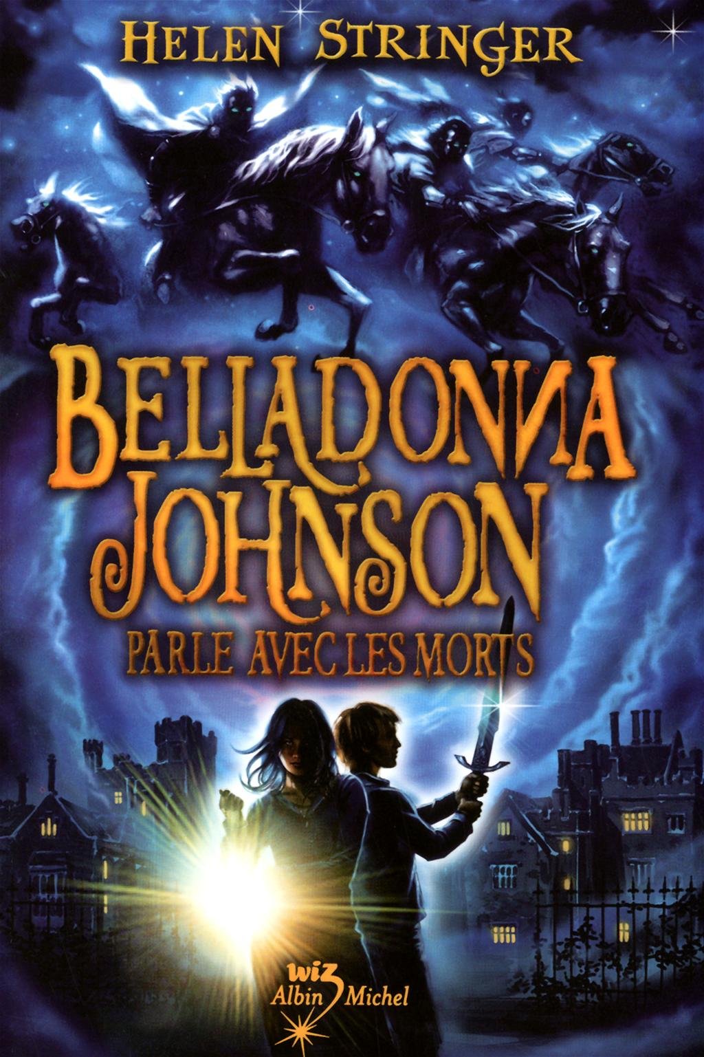 Belladonna Johnson parle avec les morts 9782226219978