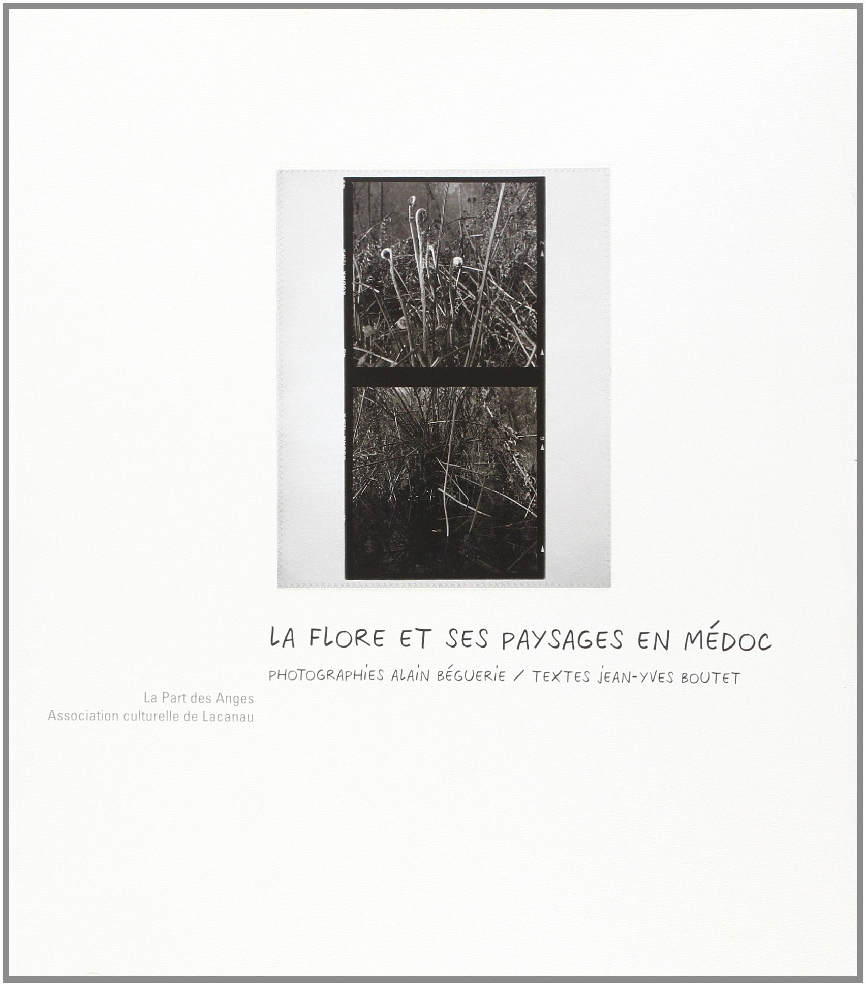 La flore et ses paysages en Médoc 9782912882158