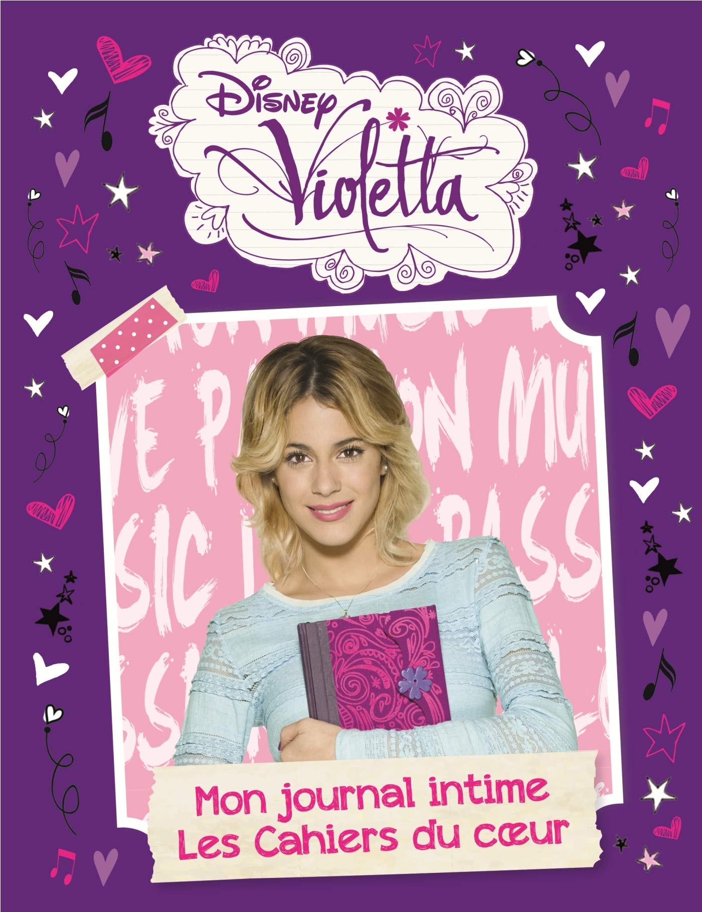 Violetta, Mon journal intime - Les cahiers du coeur 9782012308770