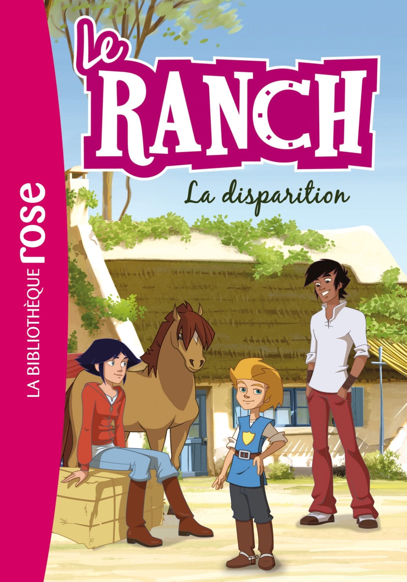 Le Ranch 04 - La disparition 9782012036680