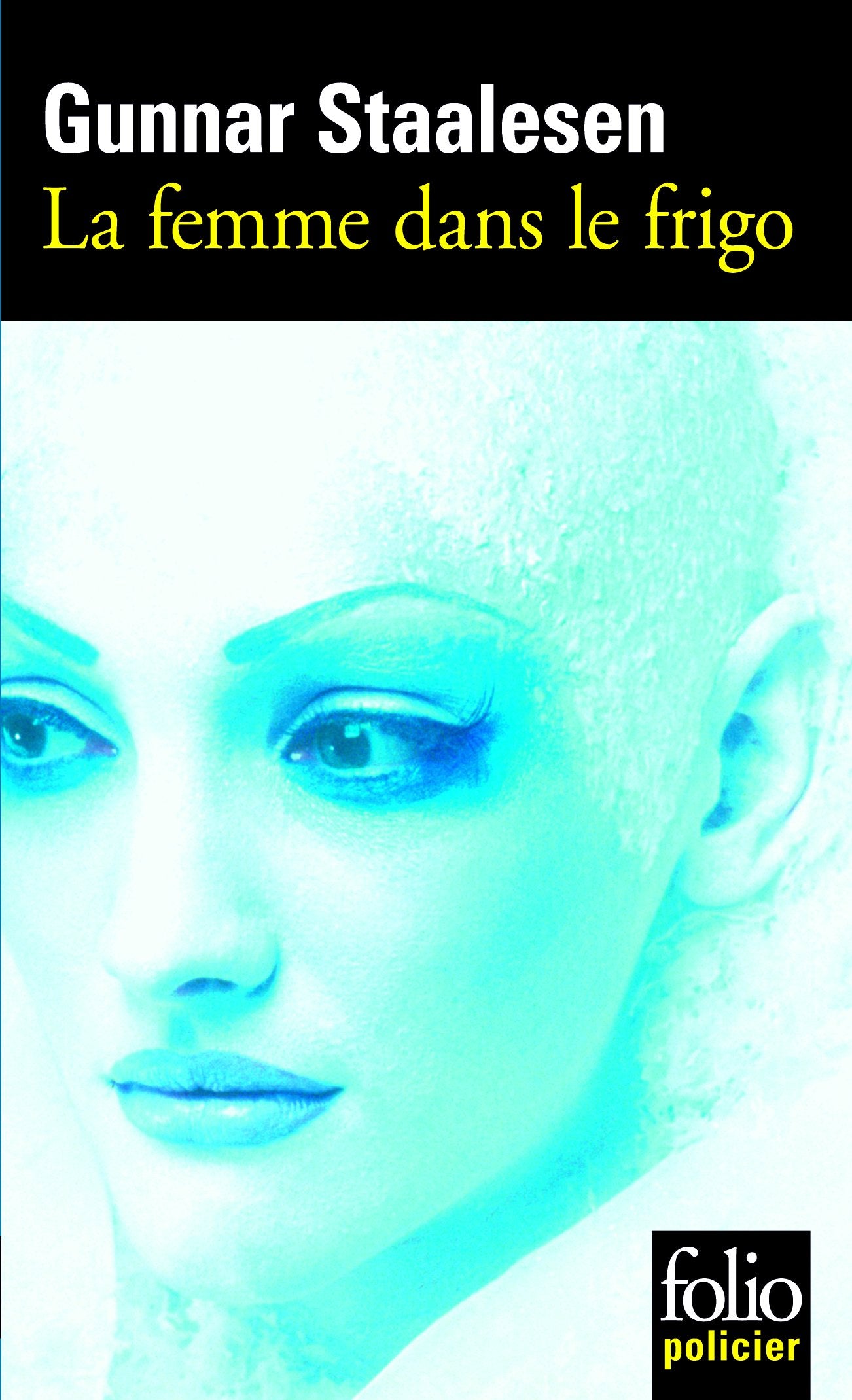 La femme dans le frigo: Une enquête de Varg Veum, le privé norvégien 9782070315611