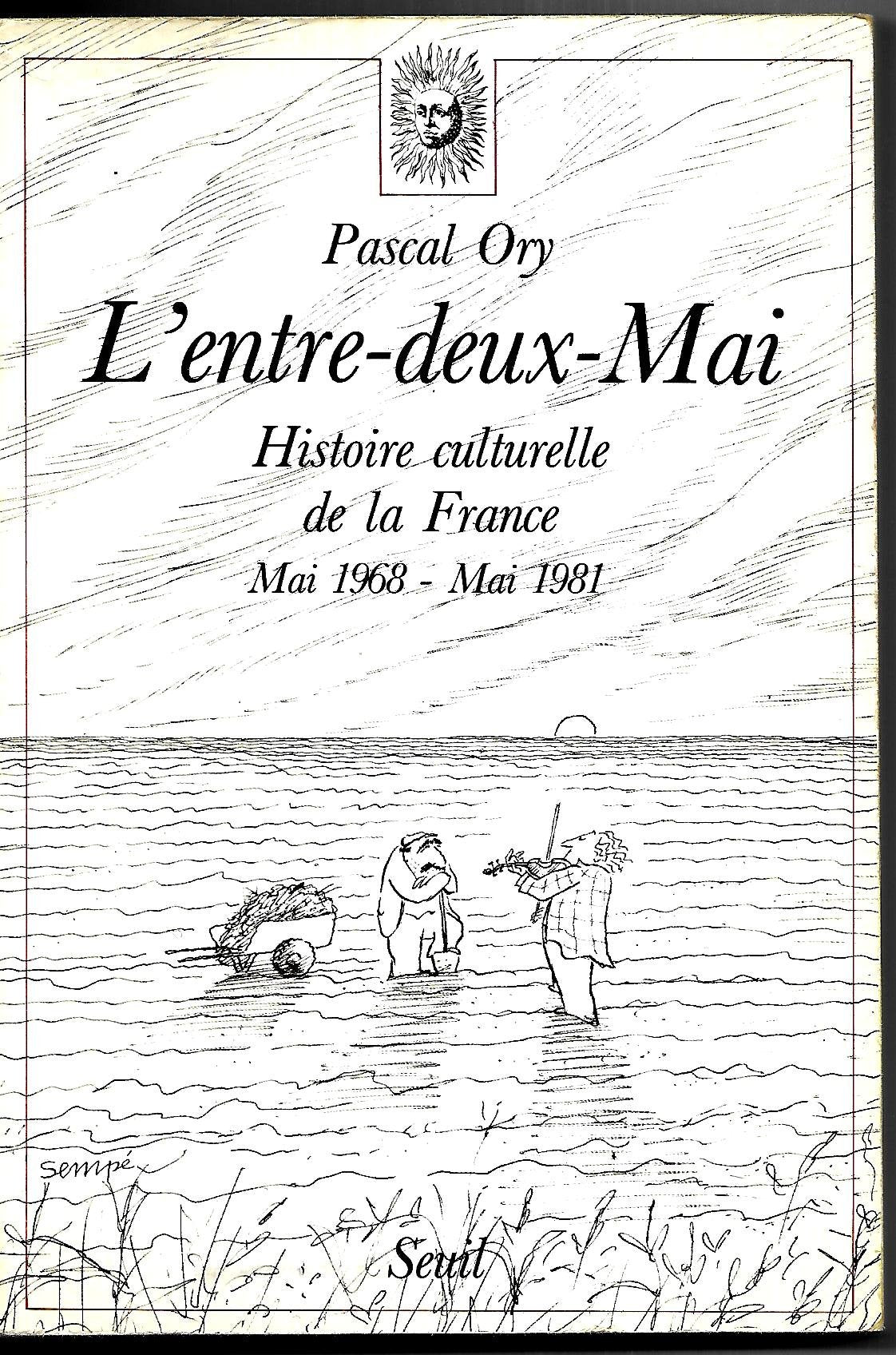 L'entre-deux-mai : Histoire culturelle de la France, mai 1968 - mai 1981 9782020064880
