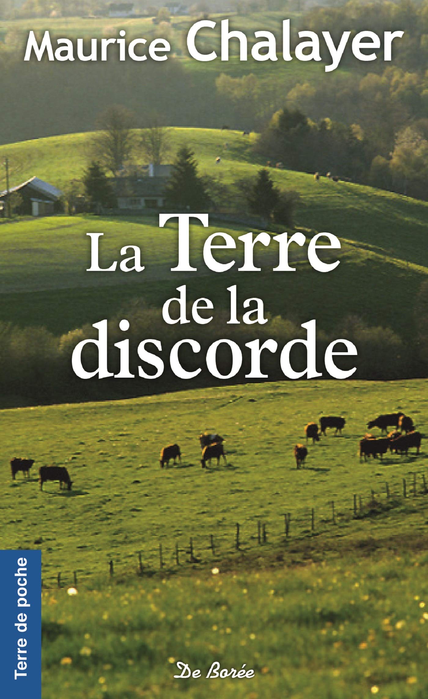La terre de la discorde 9782812920950