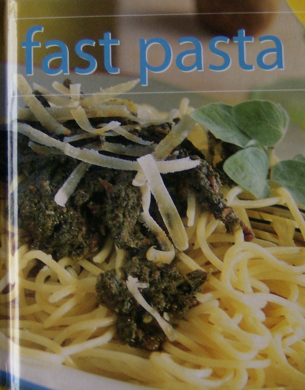 Fast Pasta 9780752536187