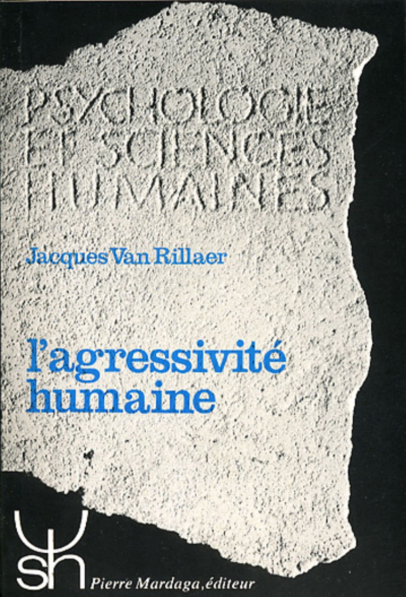 L'agressivité humaine 9782870090626