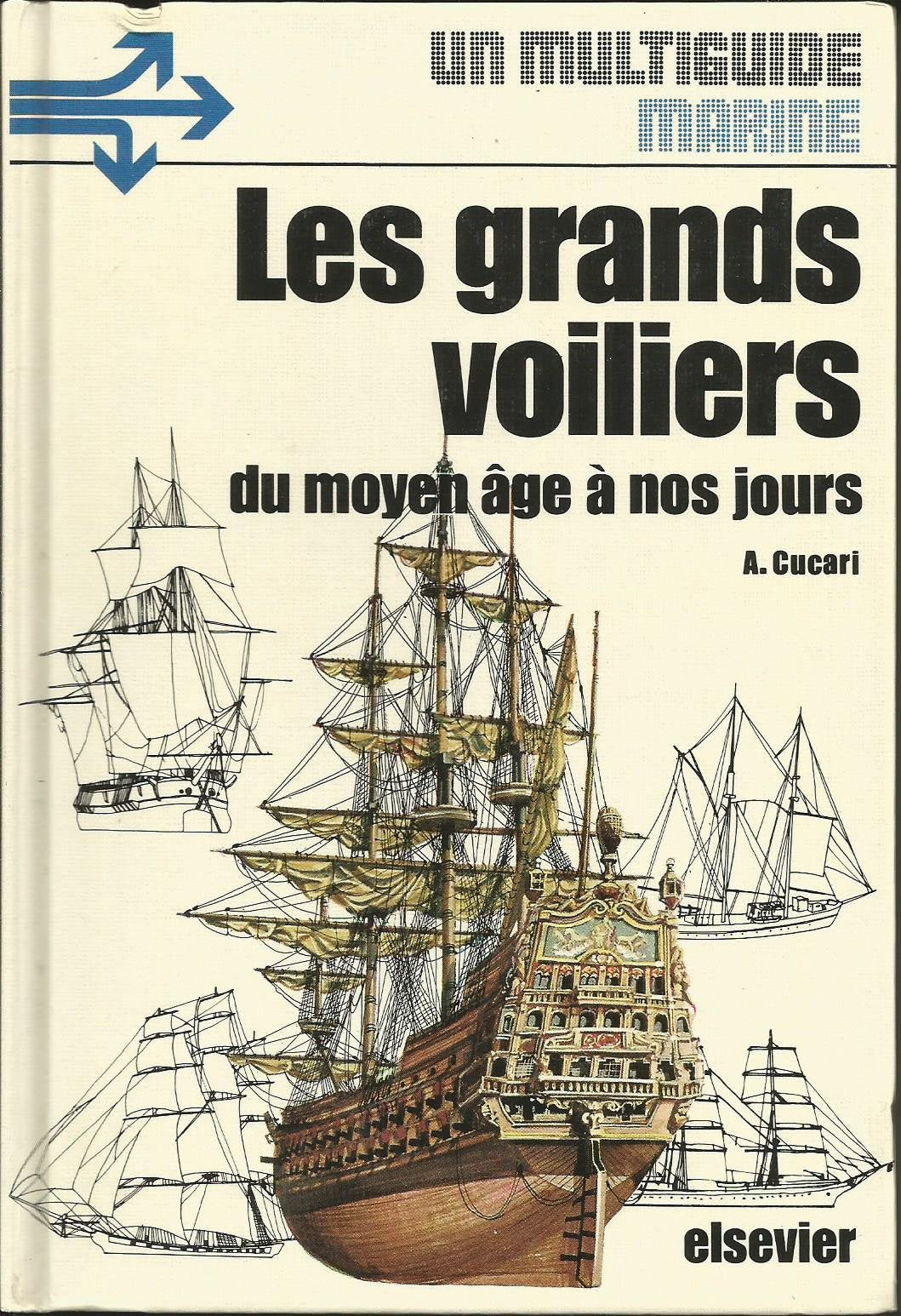 Les Grands voiliers du Moyen âge à nos jours 9782800302423