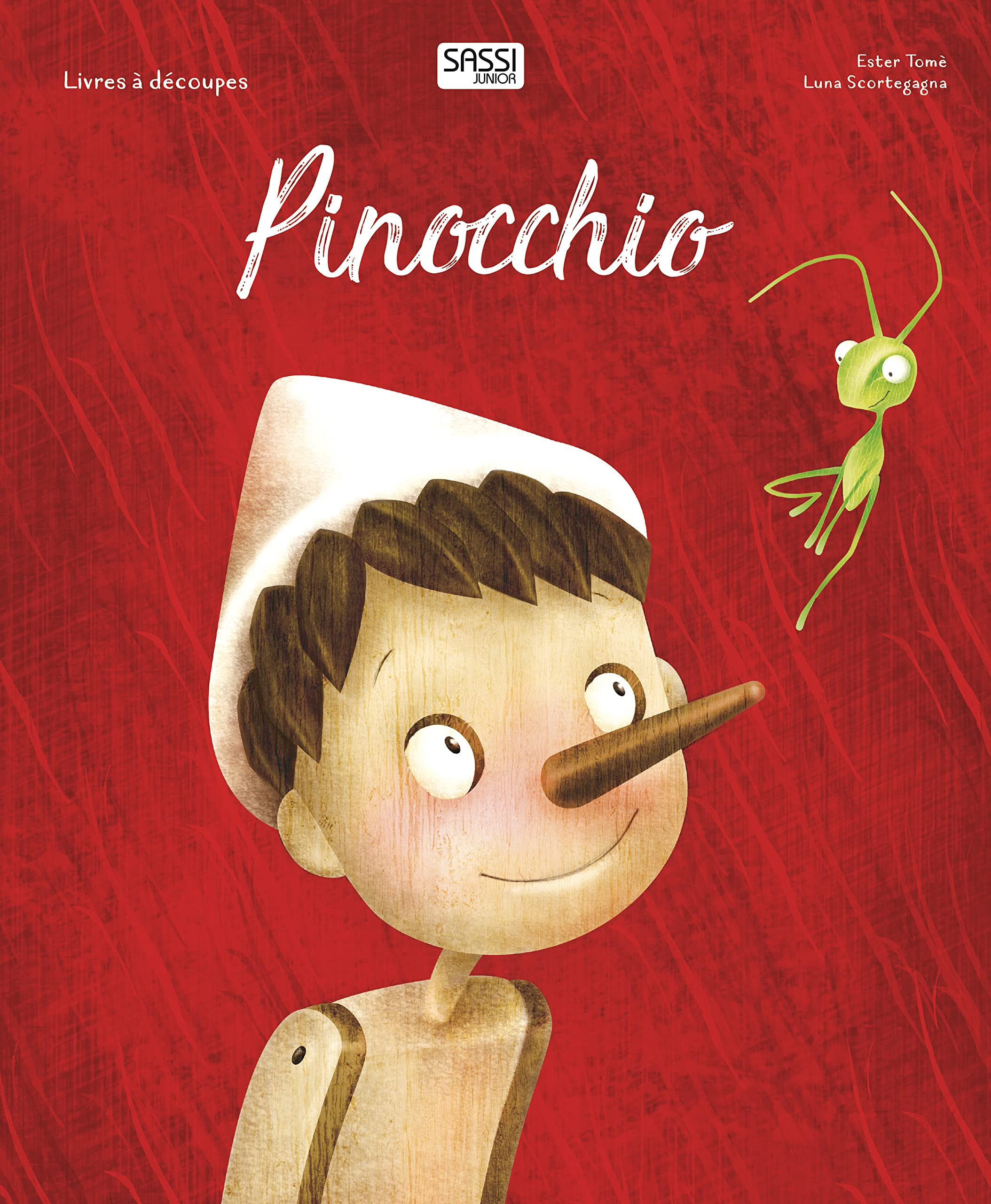 Livres à découpes - Pinocchio: Livres à découpes 5 ans 9788868606855
