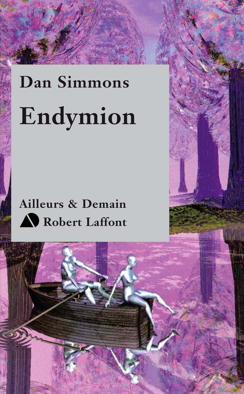 Le Cycle d'Hypérion, tome 3 : Endymion 9782221089569
