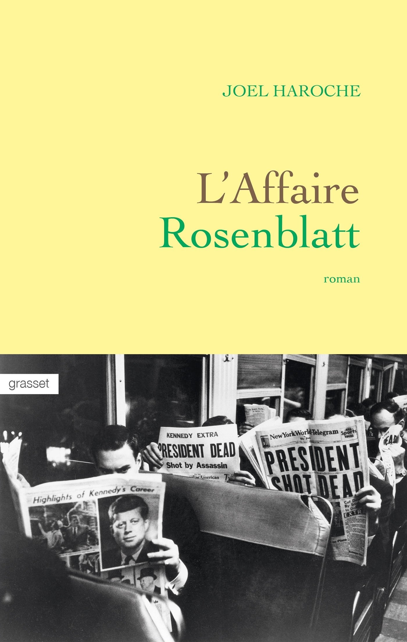 L'affaire Rosenblatt: roman 9782246862703