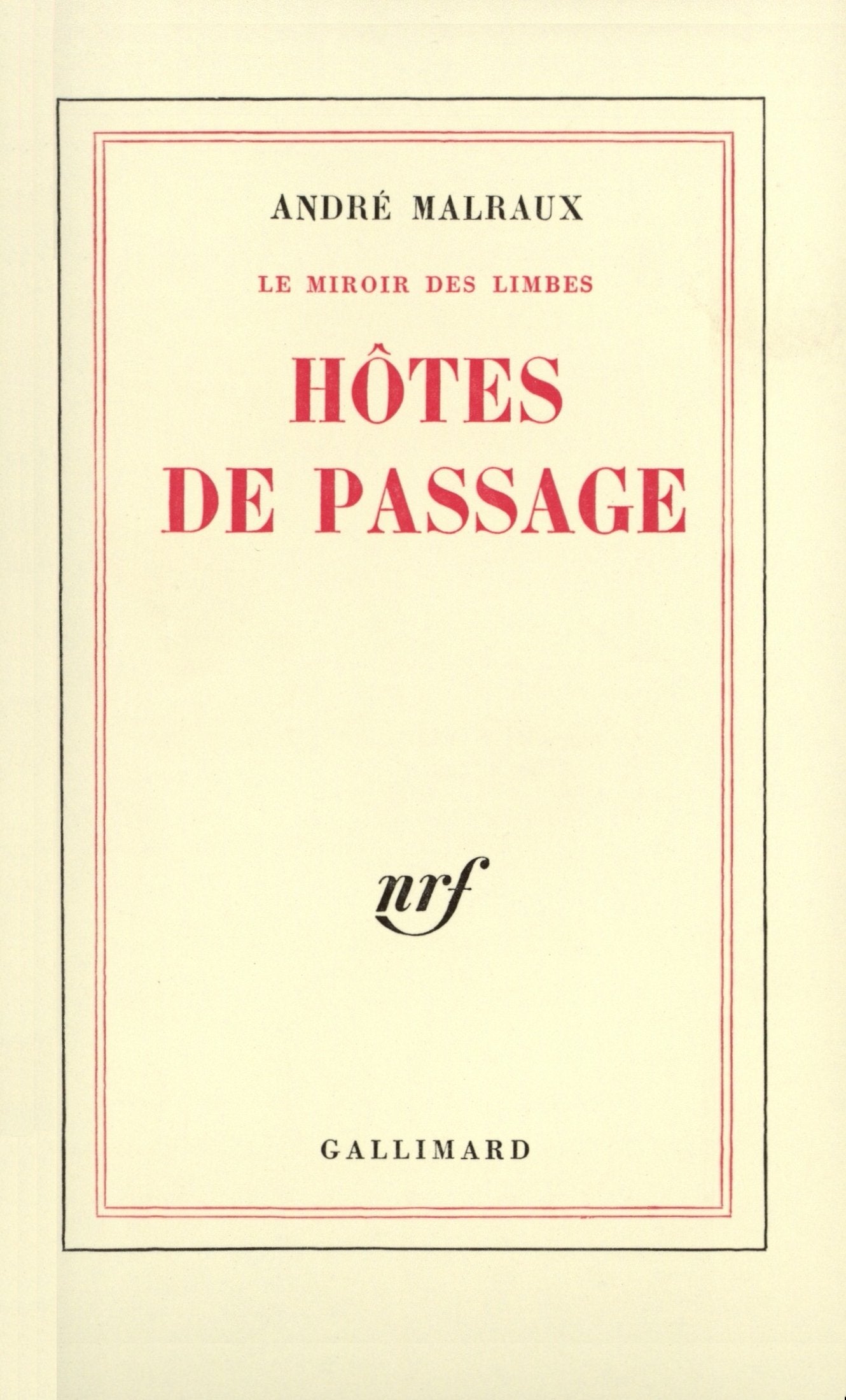 Le Miroir des Limbes : Hôtes de passage 9782070293520