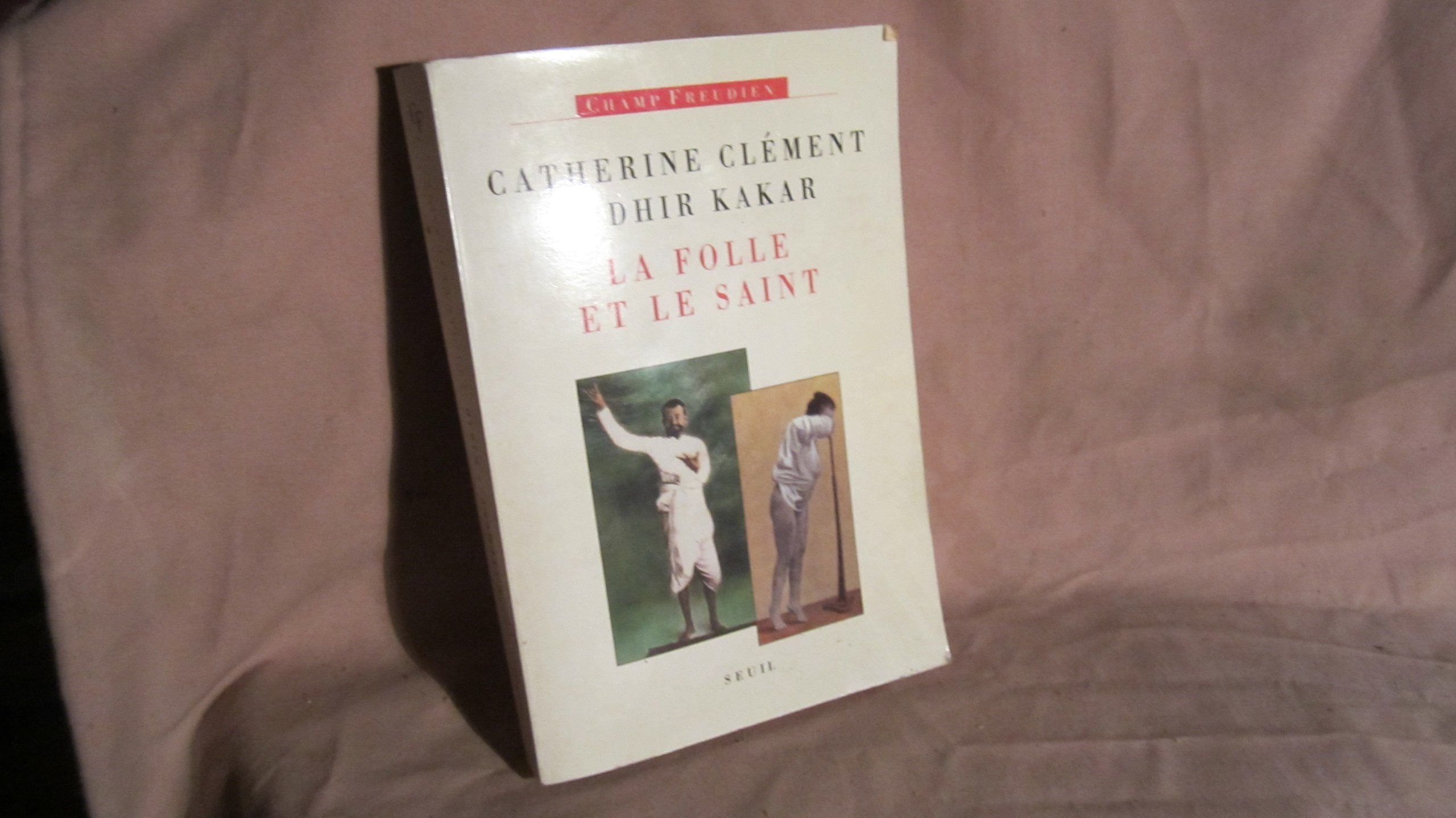 La Folle et le Saint 9782020193597