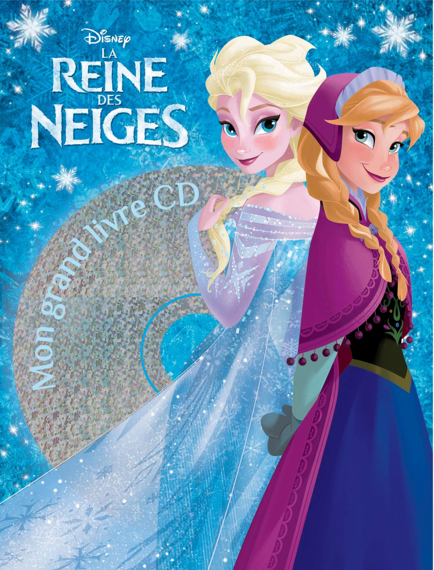 La Reine des neiges - Livre CD. 9782014008531