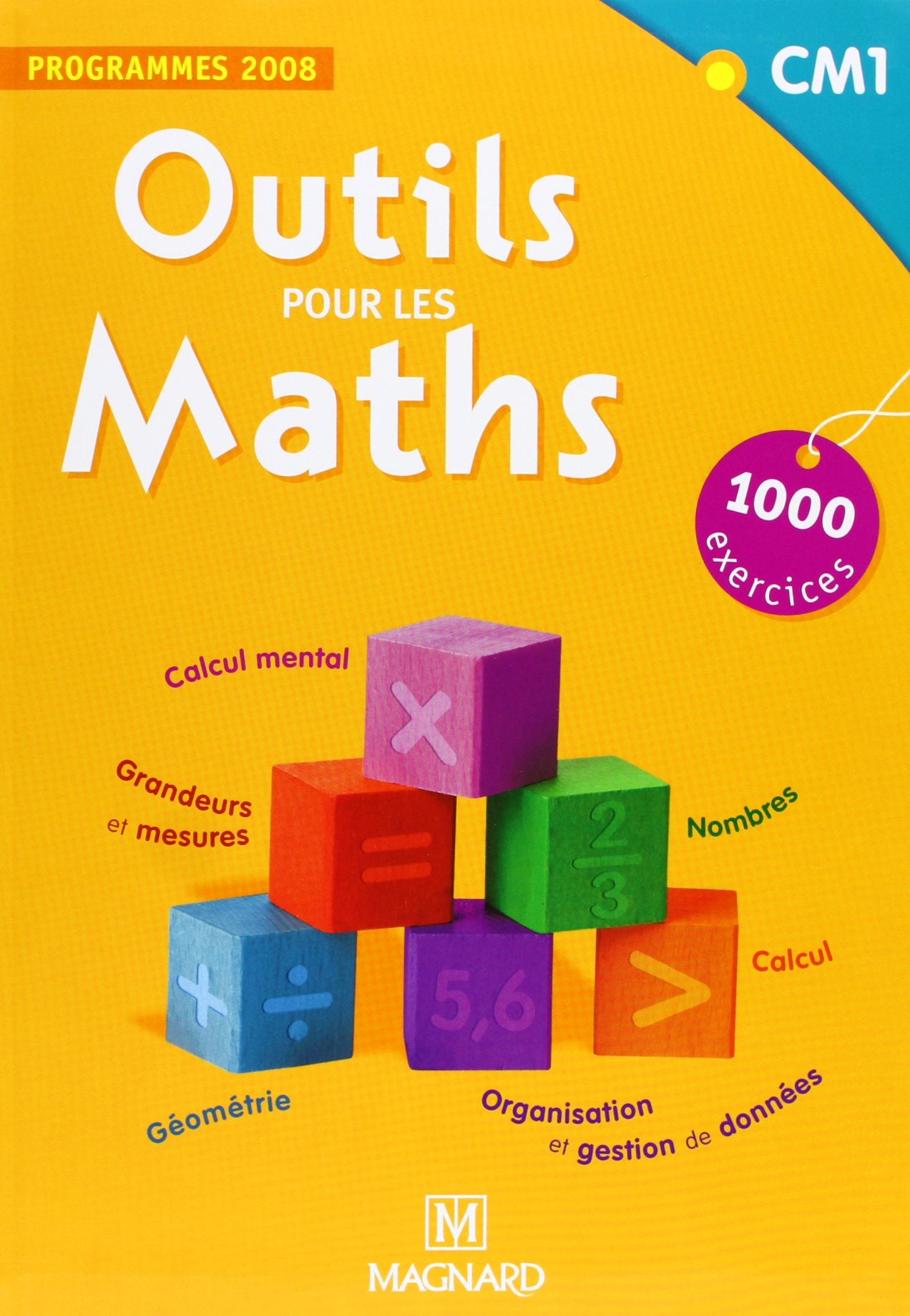 Outils pour les Maths CM1 (2011) - Livre de l'élève 9782210558021