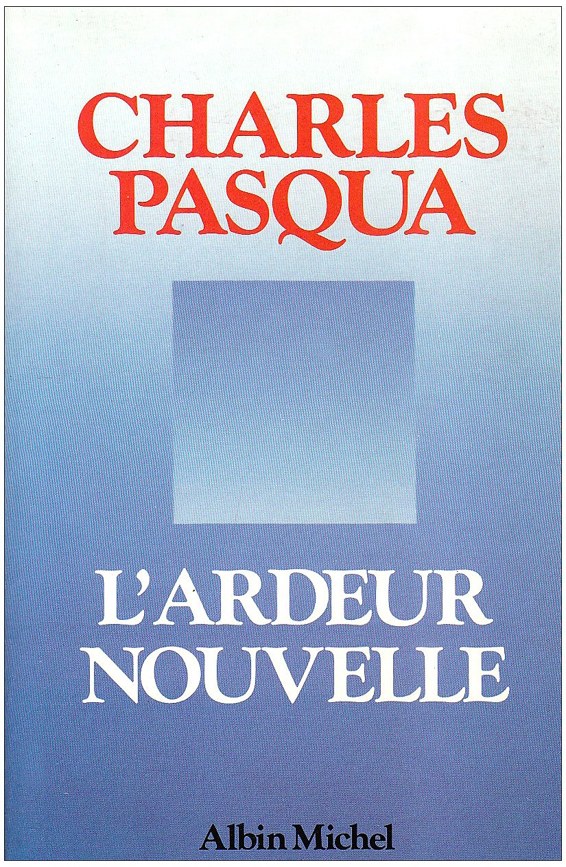 L'Ardeur nouvelle 9782226024916