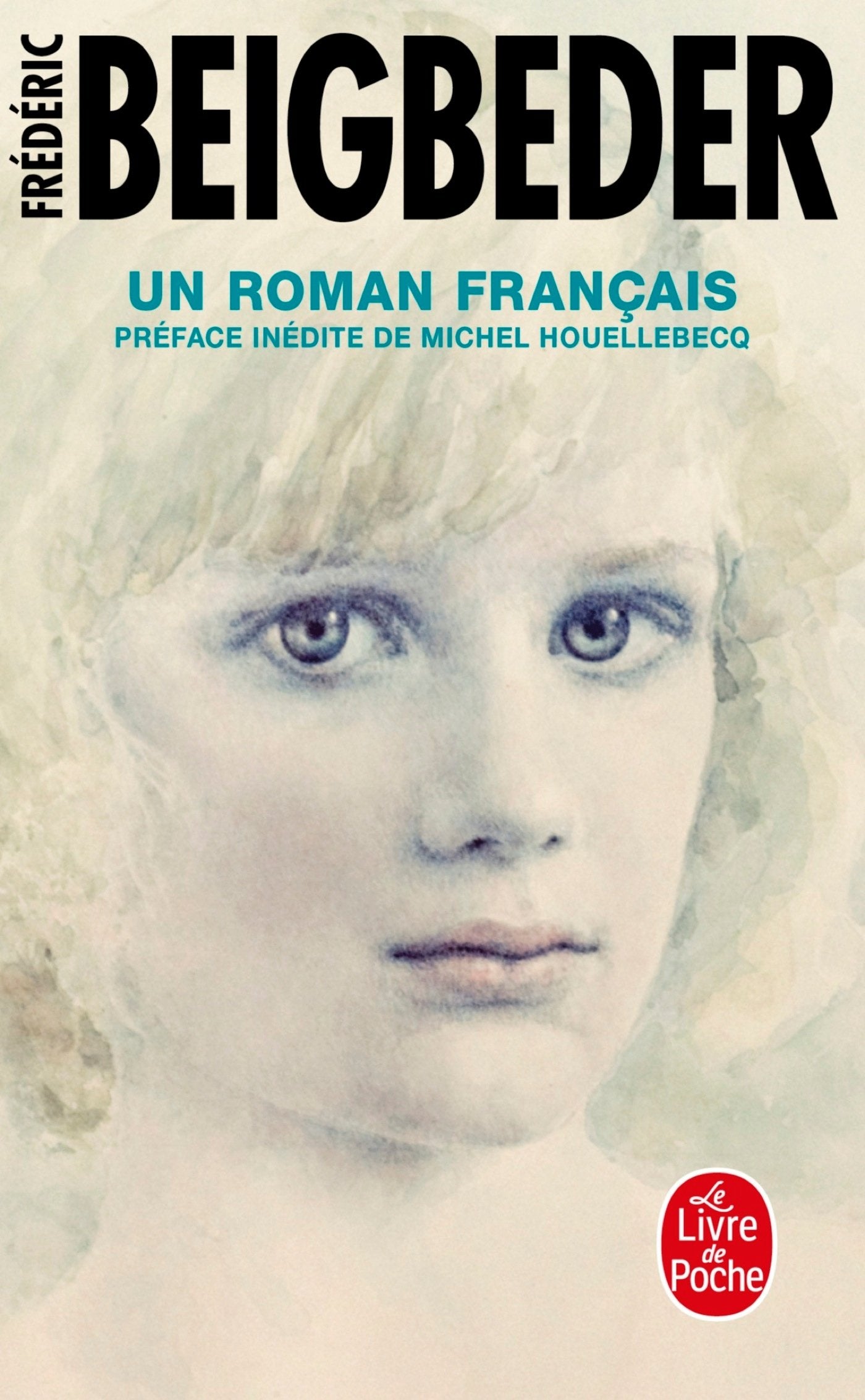 Un roman français - Prix Renaudot 2009 9782253134411