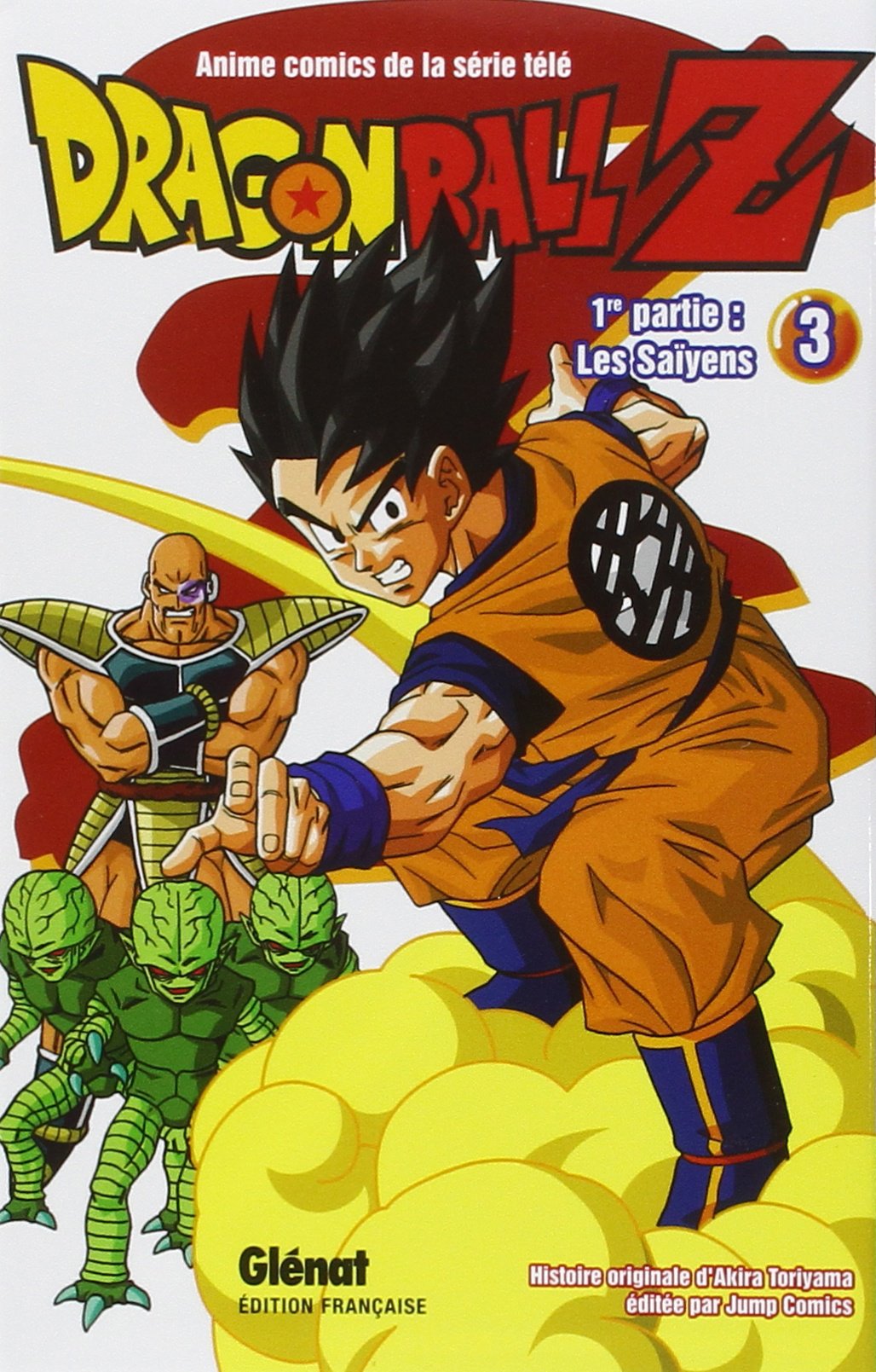 Dragon Ball Z - 1re partie - Tome 03: Les Saïyens 9782723457910