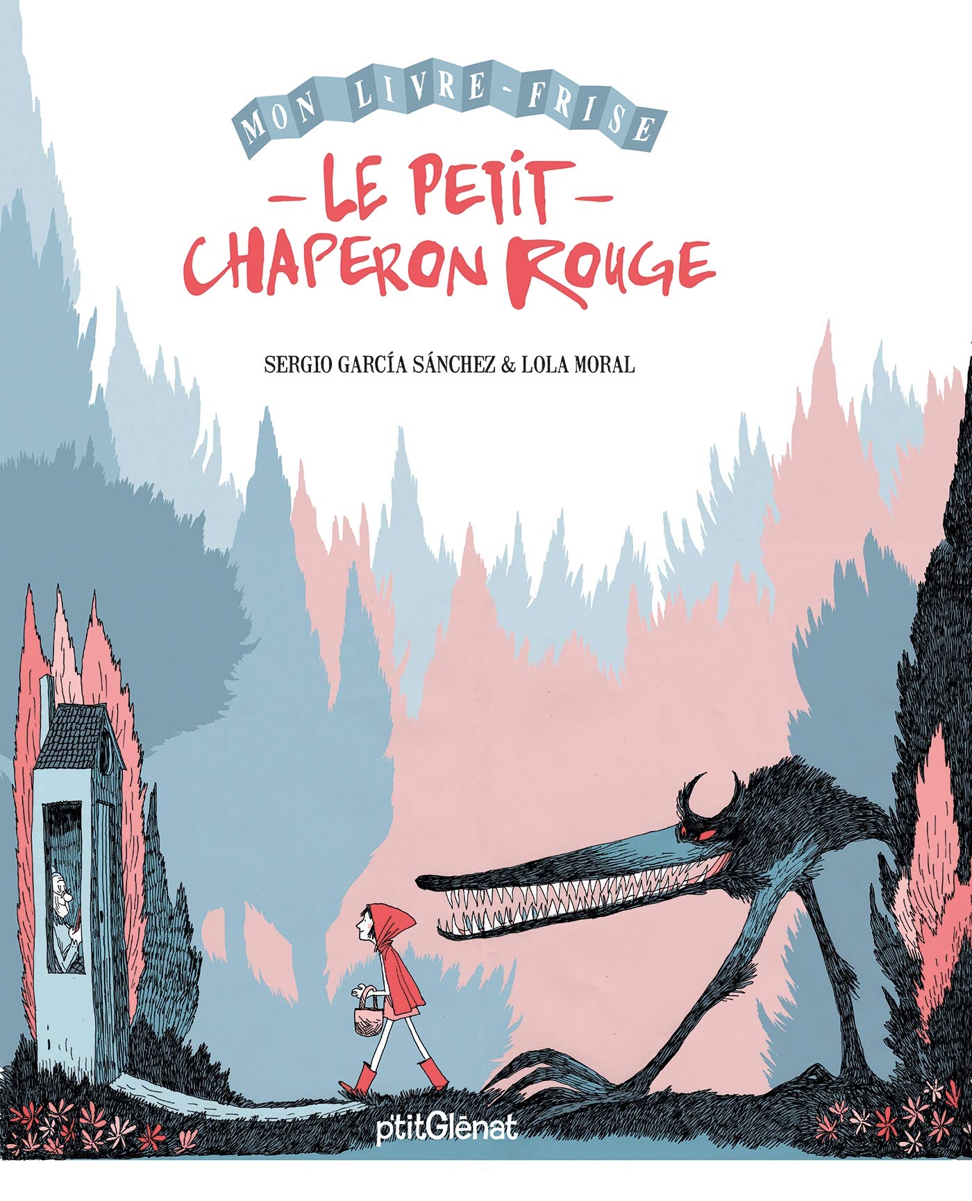 Mon livre-frise - Le Petit Chaperon Rouge 9782344020944