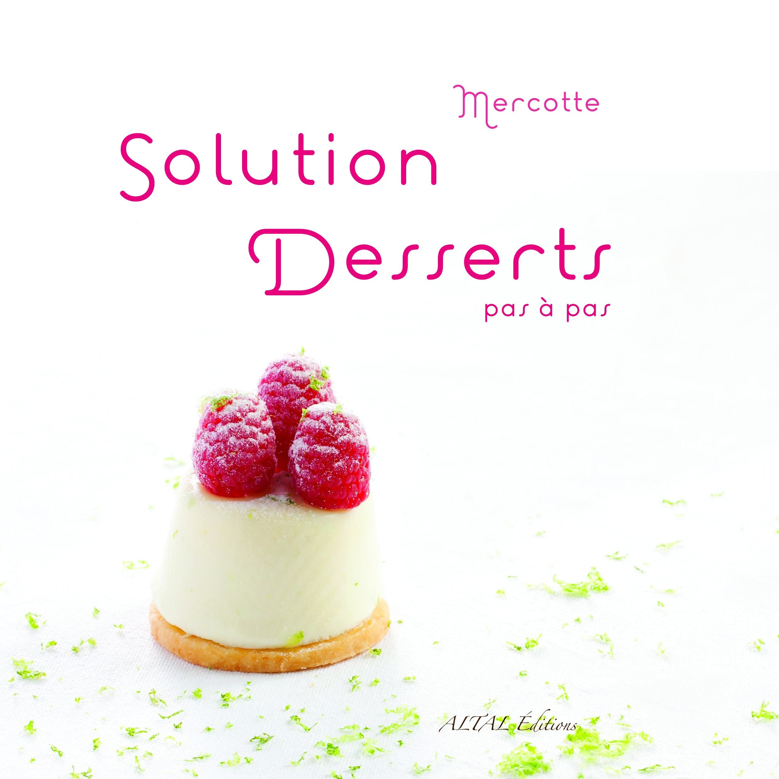 Solution desserts pas à pas 9782916736402
