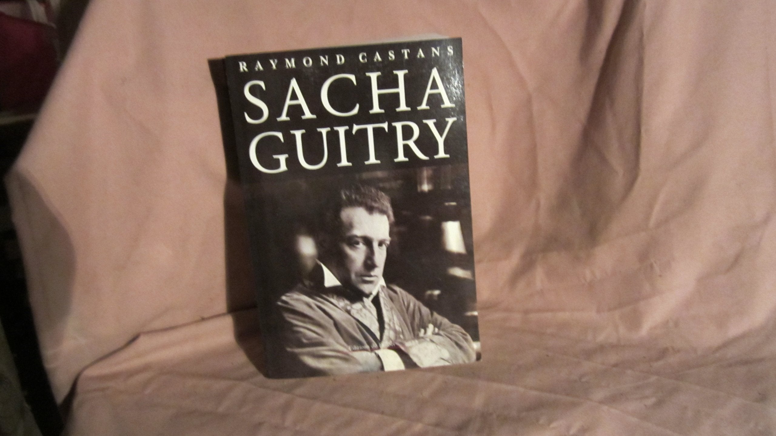 Sacha Guitry 9782877061902