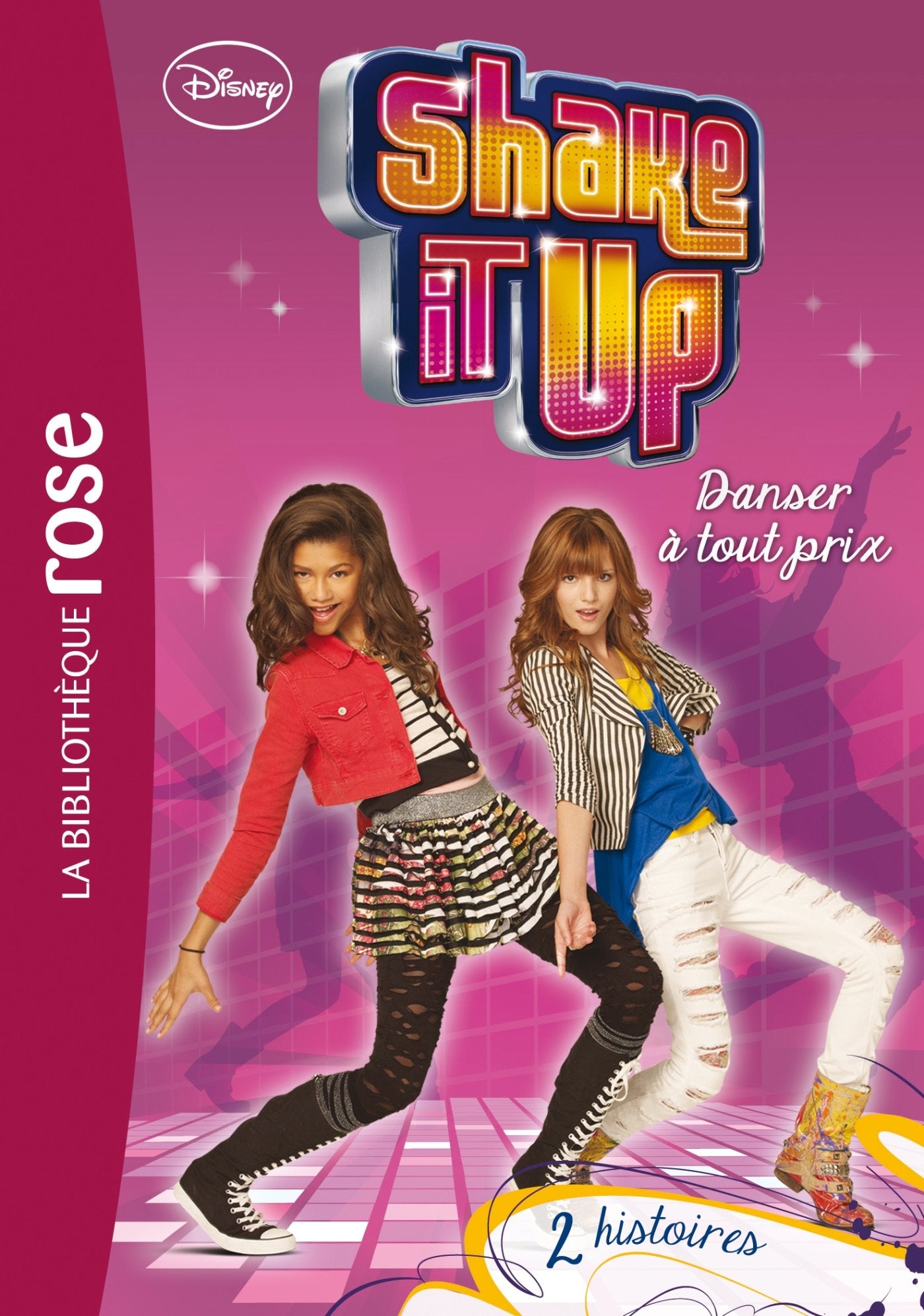 Shake It Up ! 02 - Danser à tout prix 9782012031333