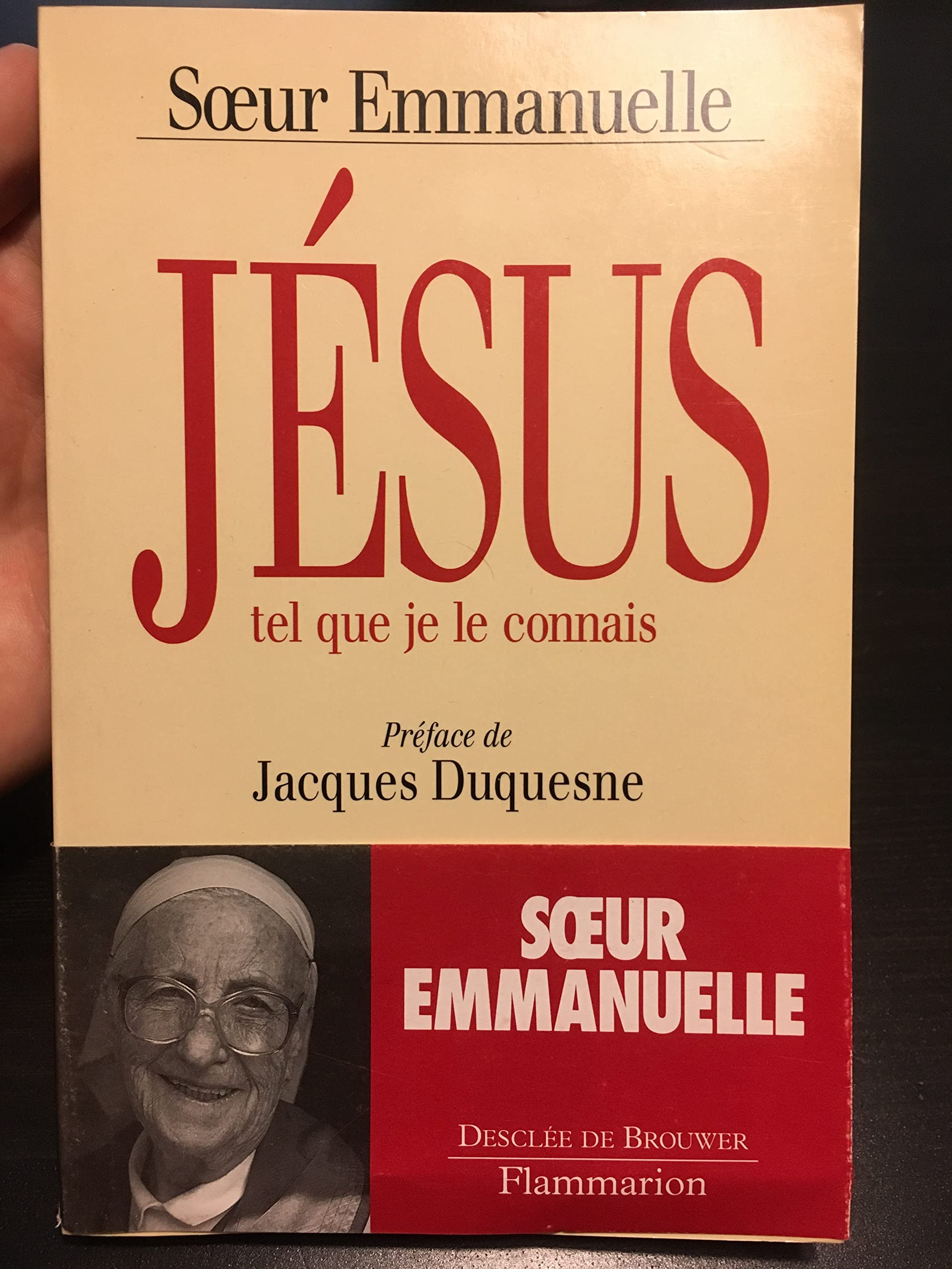Jésus tel que je le connais: - DESCLEE DE BROUWER 9782080672636