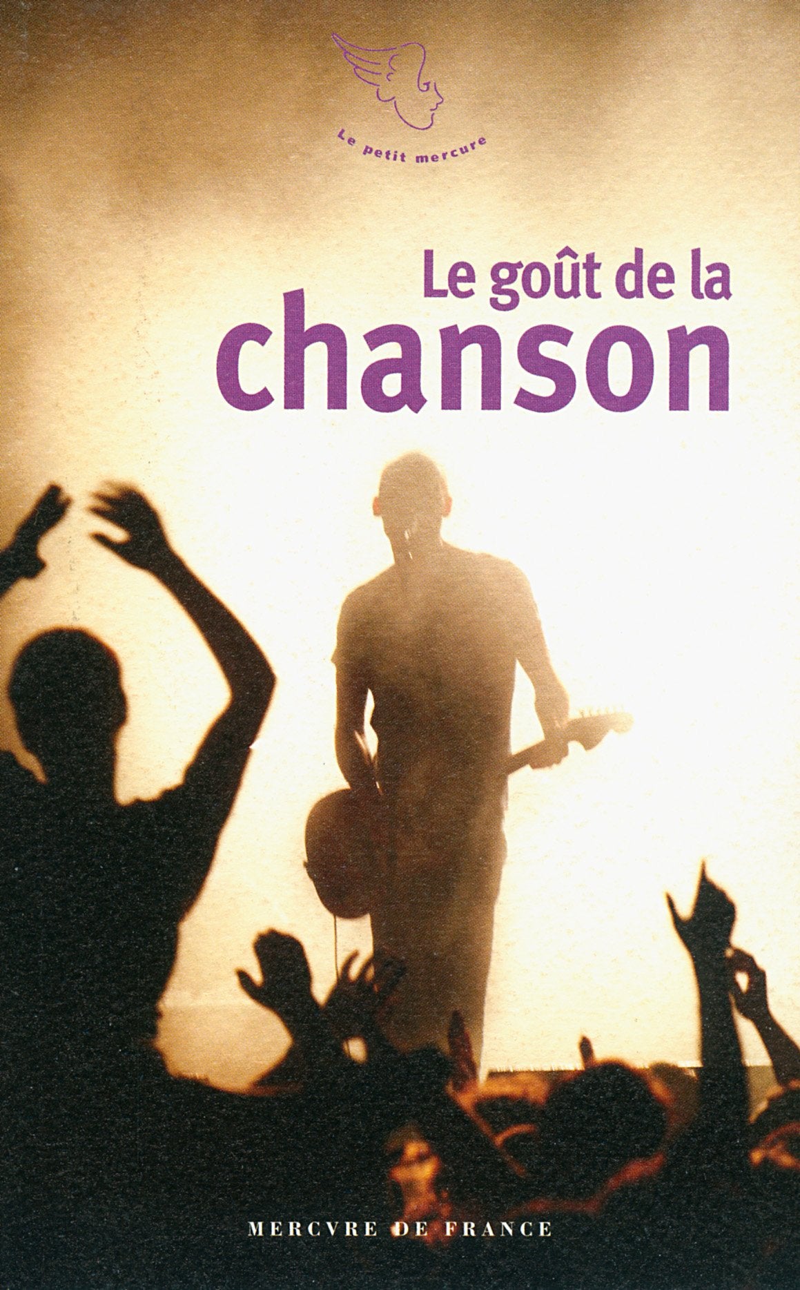 Le goût de la chanson 9782715233034