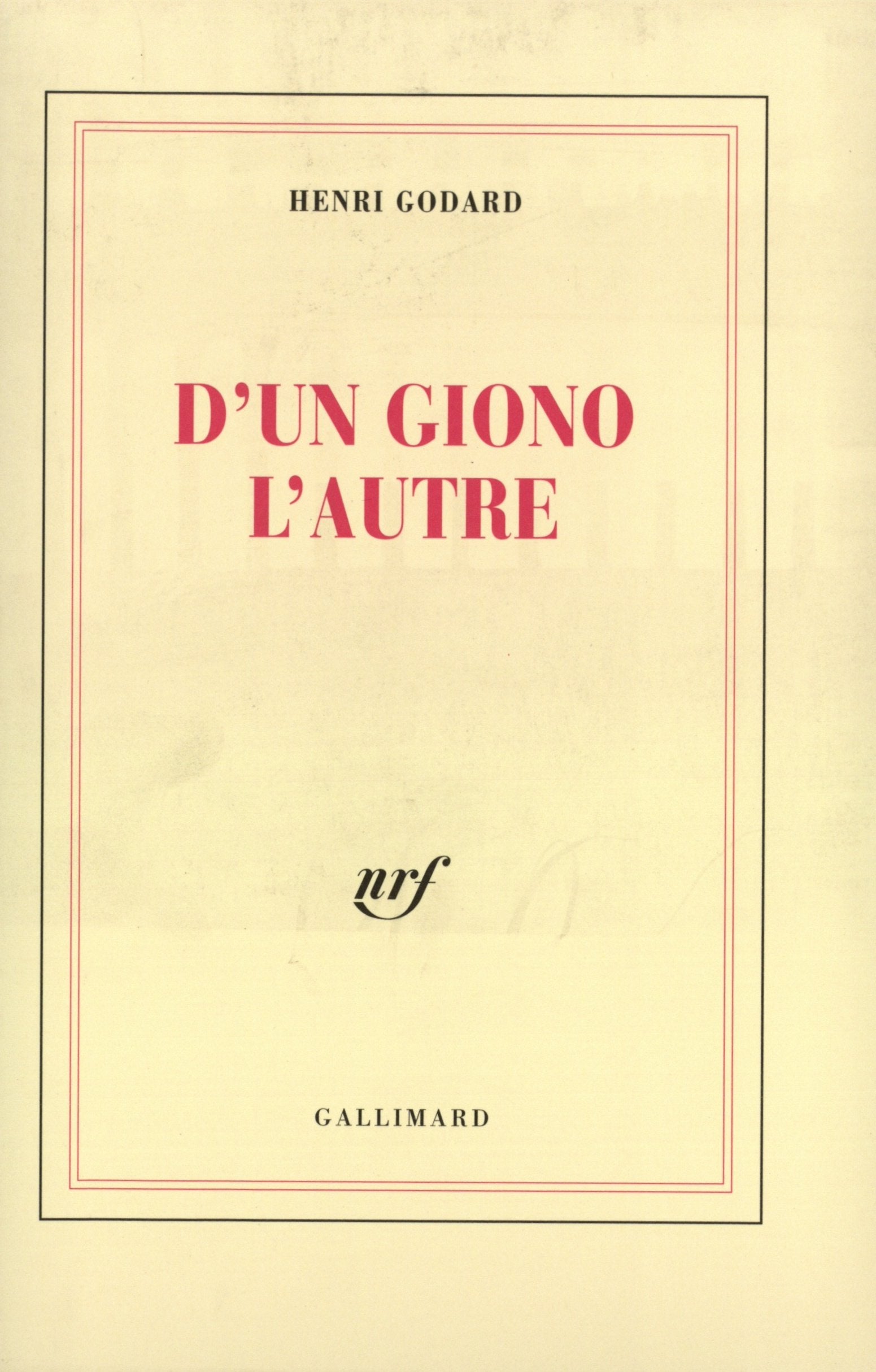 D'un Giono l'autre 9782070742547