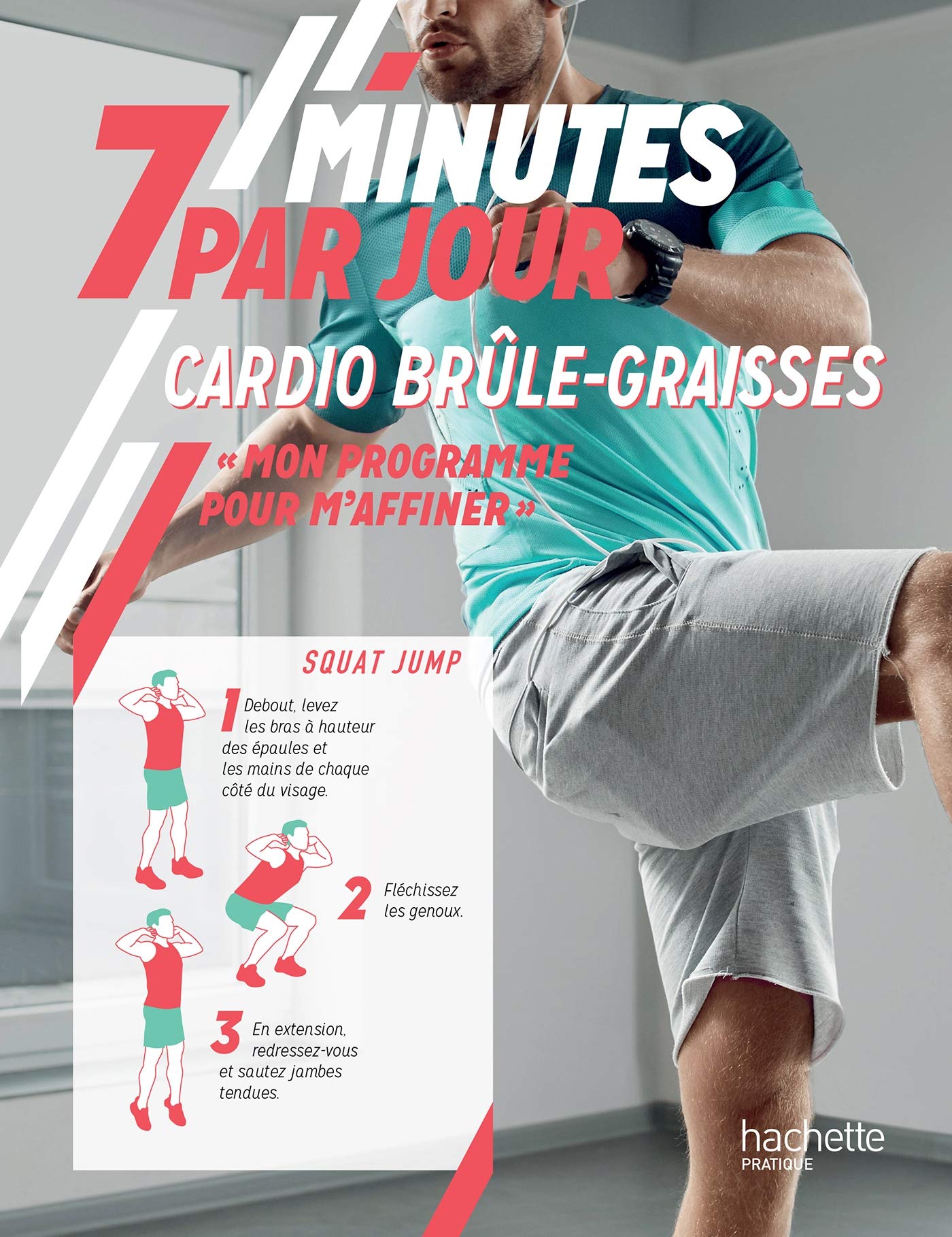 Cardio brûle-graisses Mon programme pour m'affiner 9782013918923