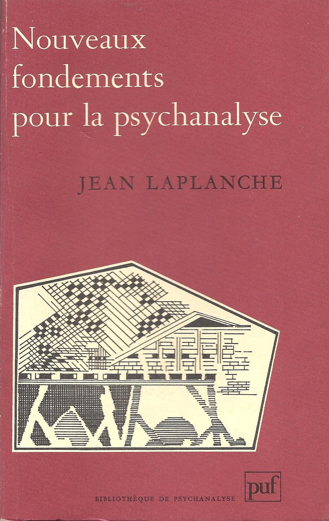 Nouveaux fondements pour la psychanalyse : la seduction originaire 9782130402794
