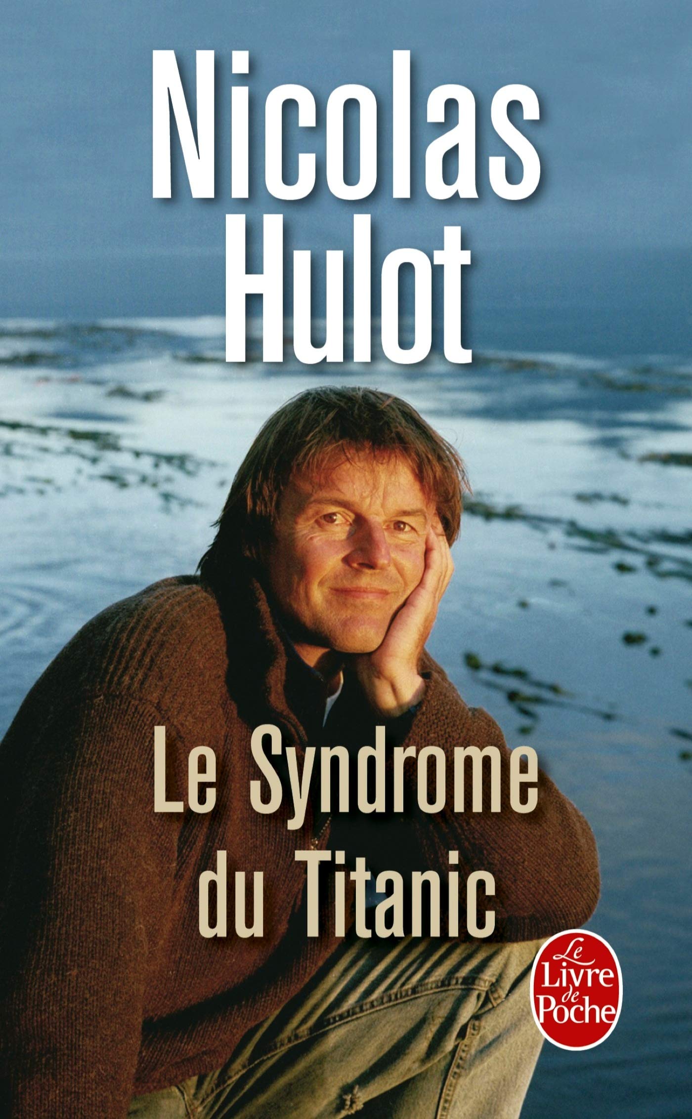 Le Syndrome du Titanic 9782253110989