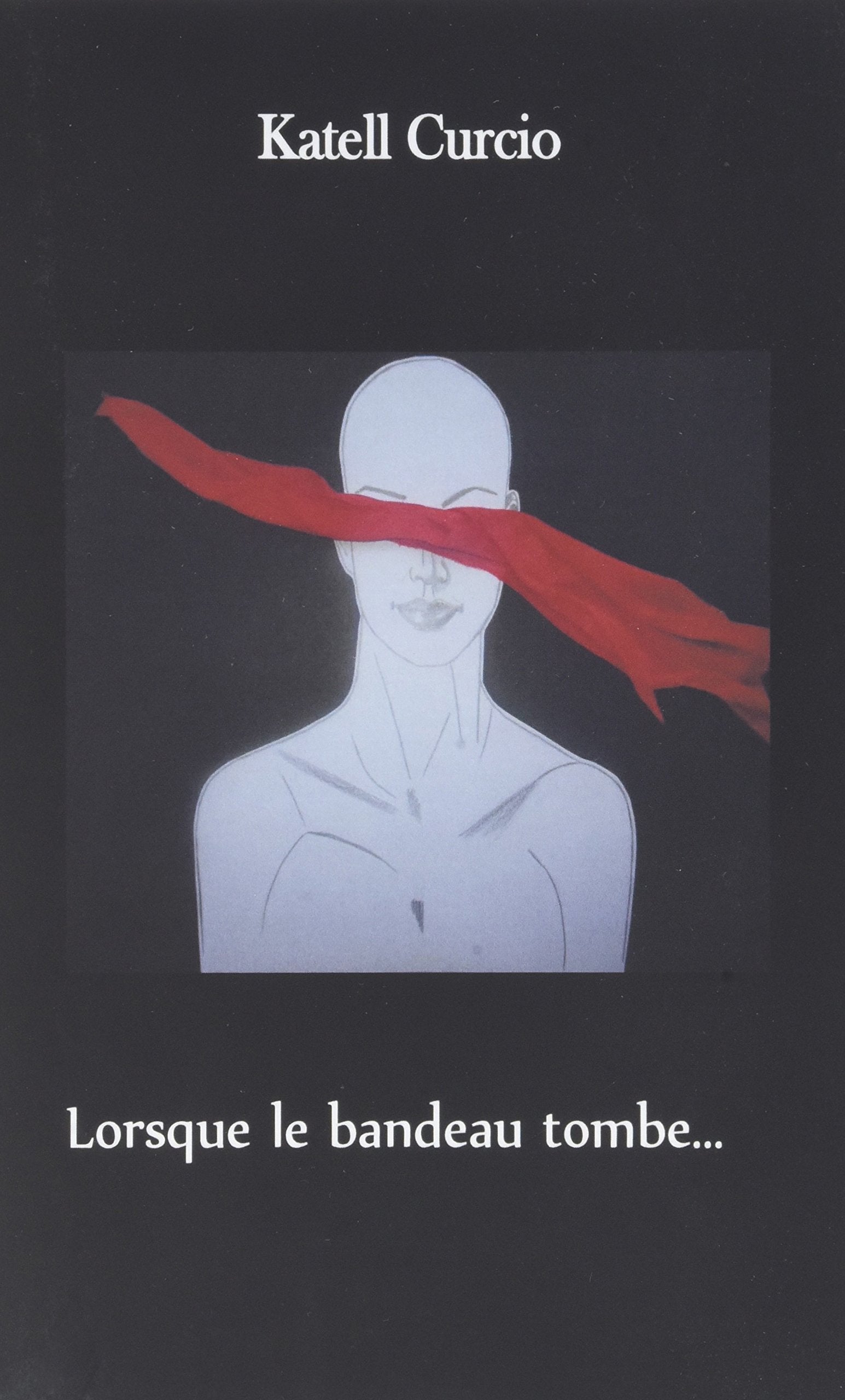 Lorsque le bandeau tombe... 9791026213017
