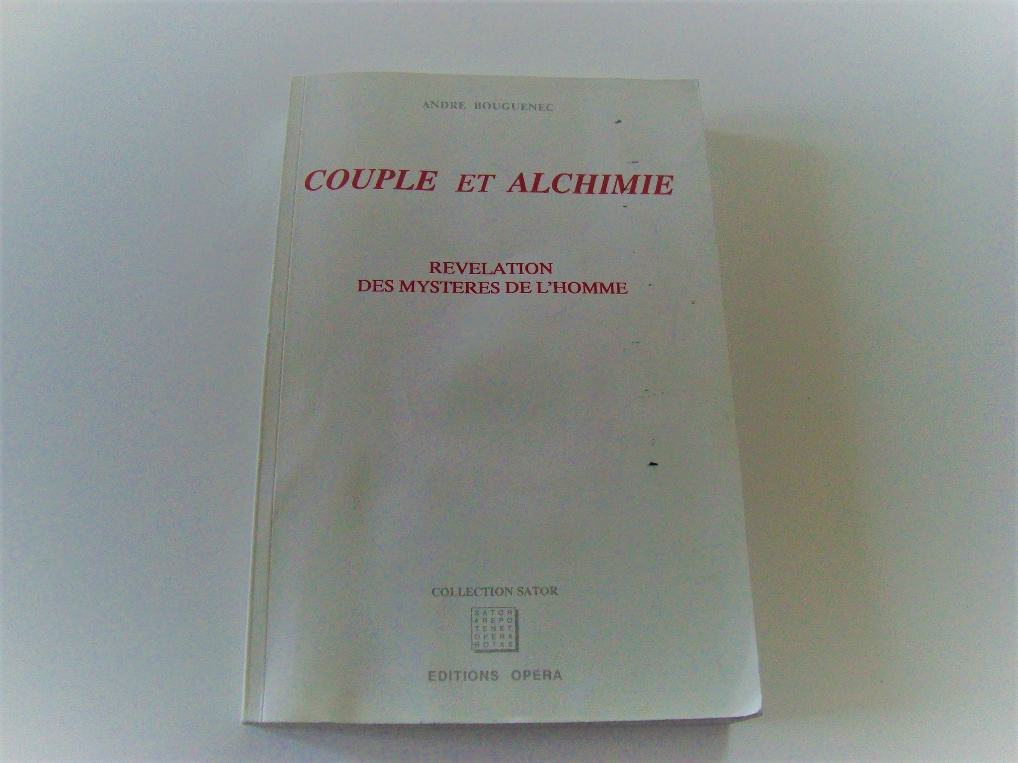 Couple et alchimie : revelation des mysteres de l'homme 9782908068047