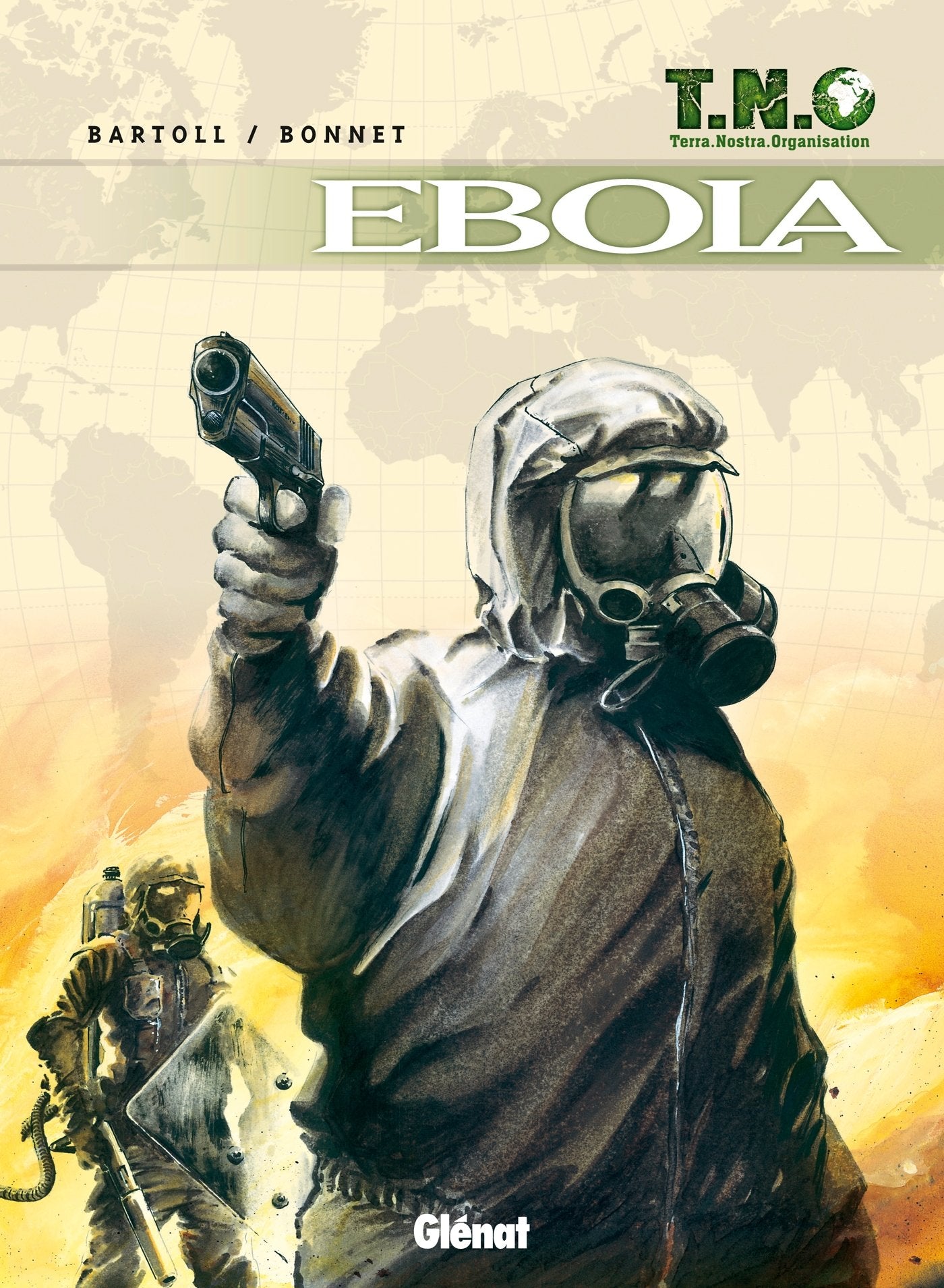 T.N.O. - Tome 02: Ebola 9782723458610