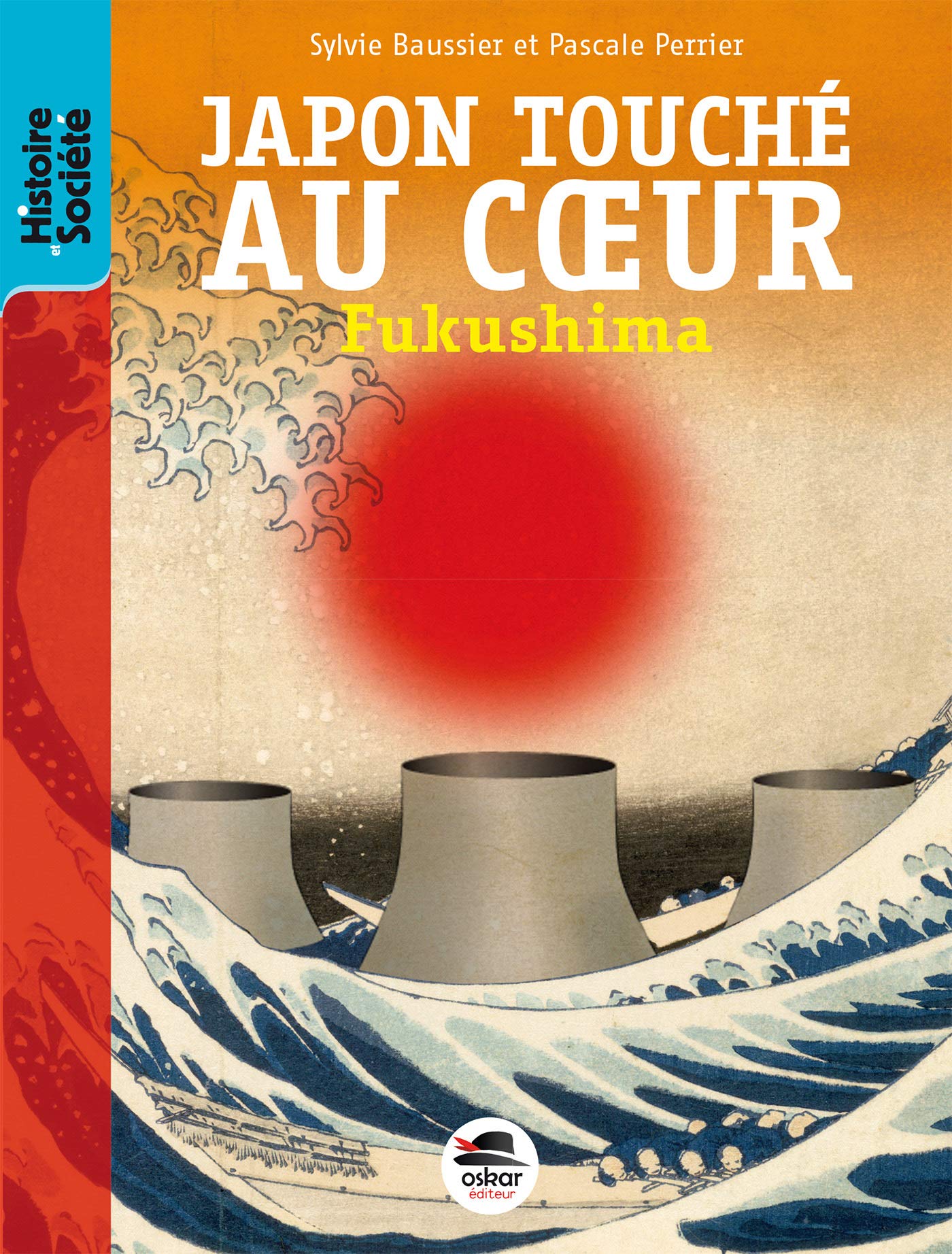 JAPON TOUCHE AU COEUR - FUKUSHIMA 9782350007588