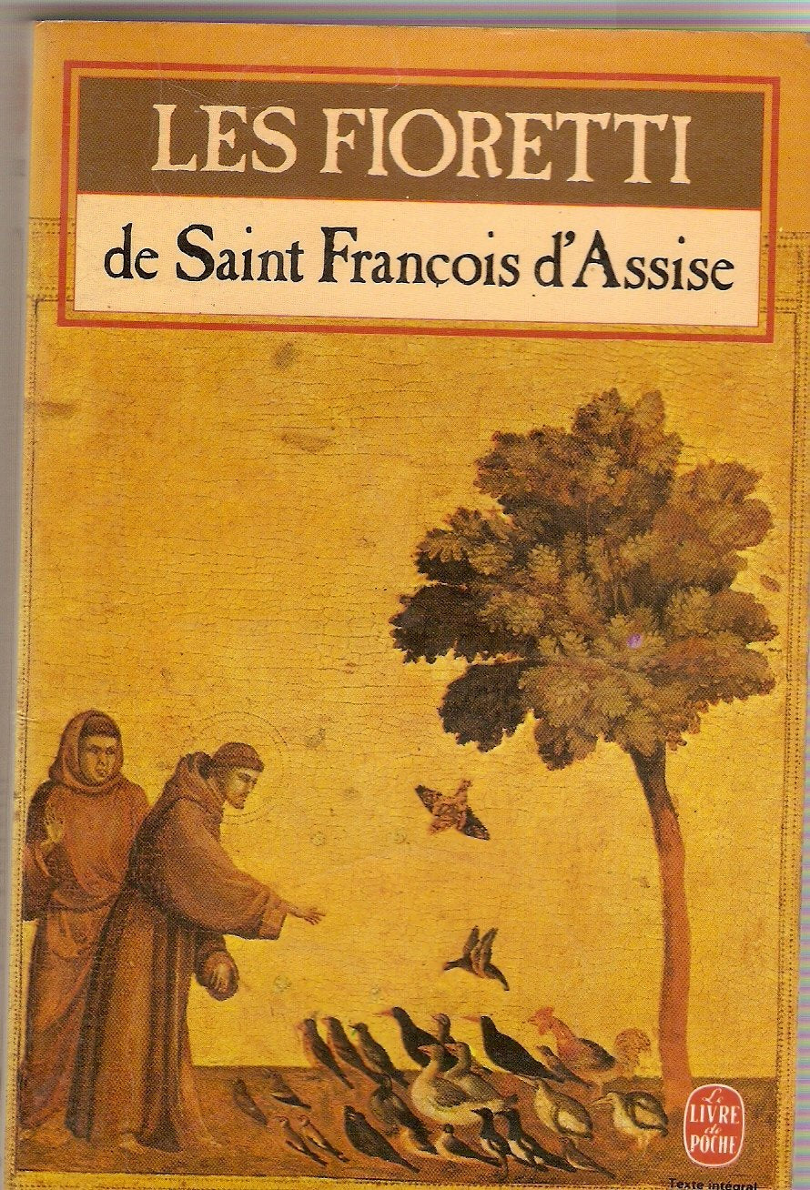 LES FIORETTI DE SAINT FRANCOIS D'ASSISE 9782253032694
