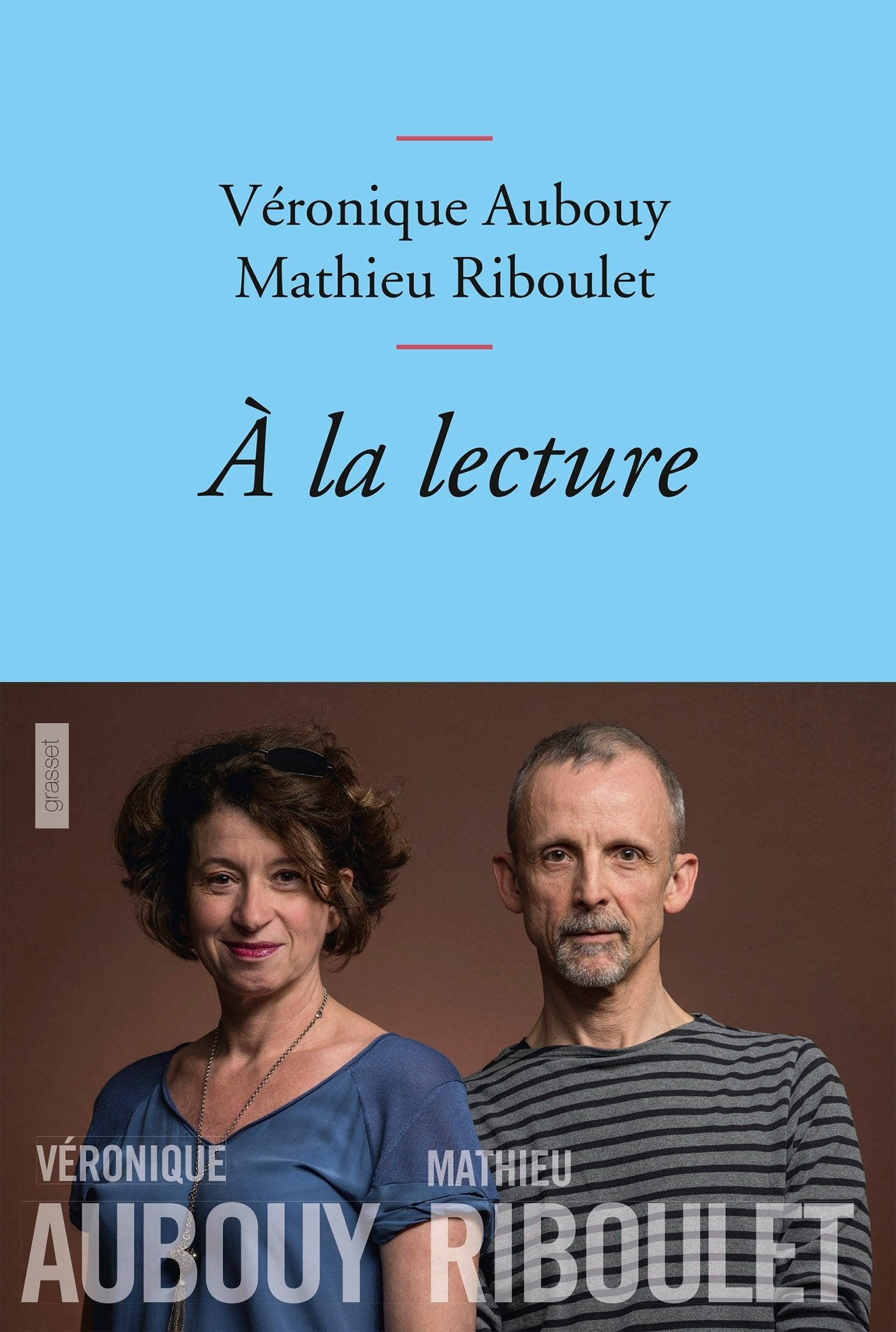 A LA LECTURE: collection Bleue 9782246799467