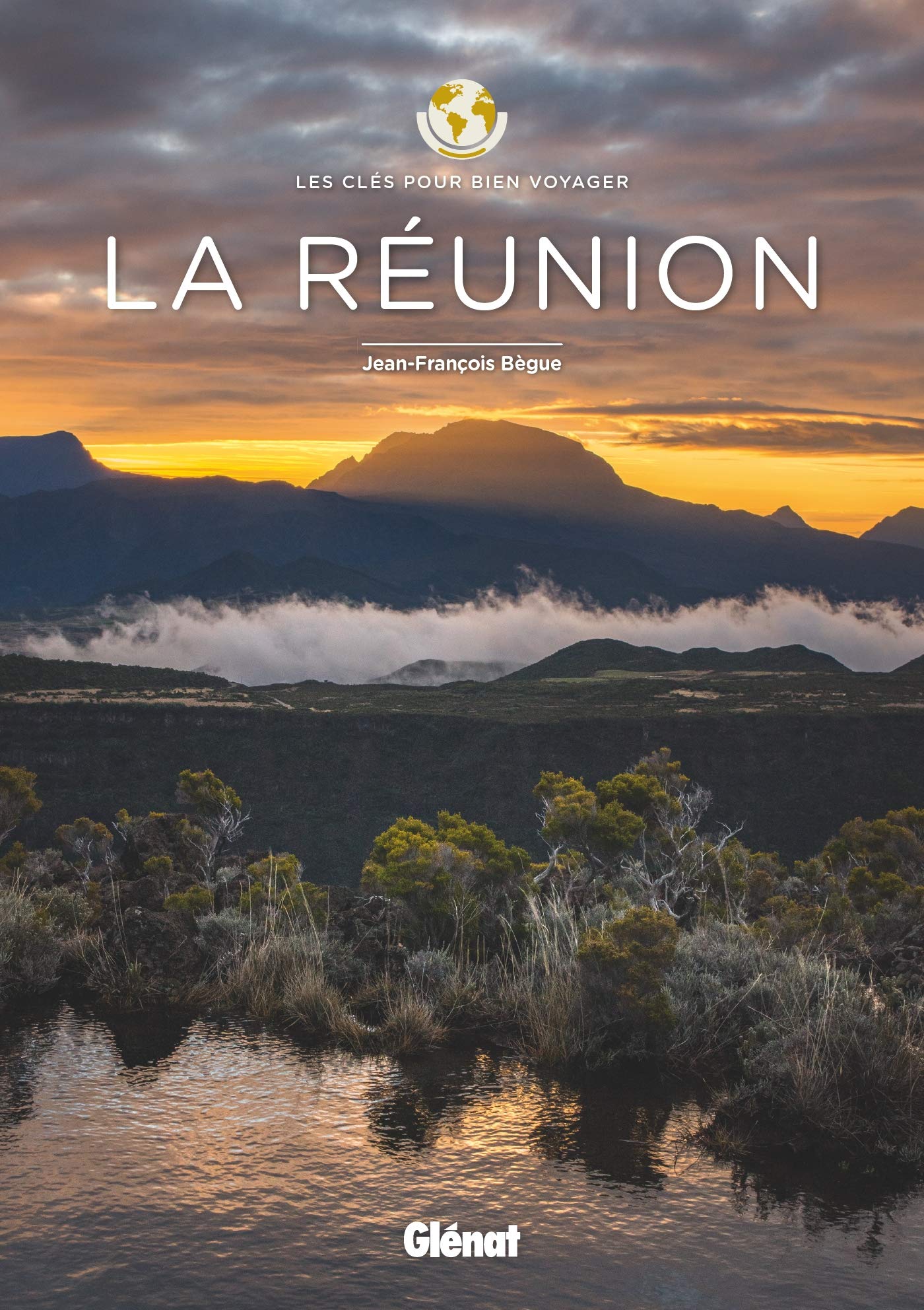 La Réunion - Les clés pour bien voyager 9782344028315